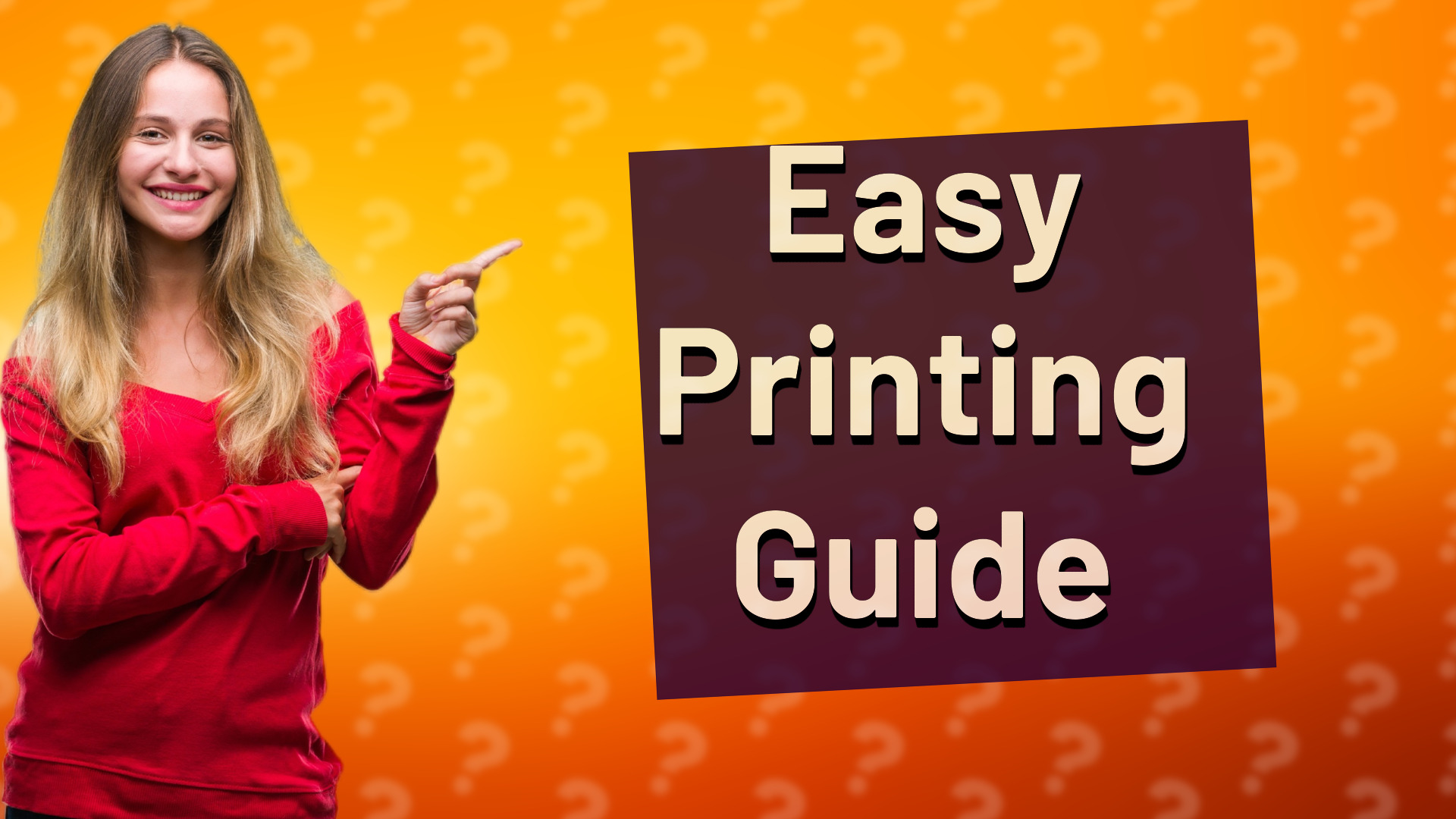 Easy Printing Guide