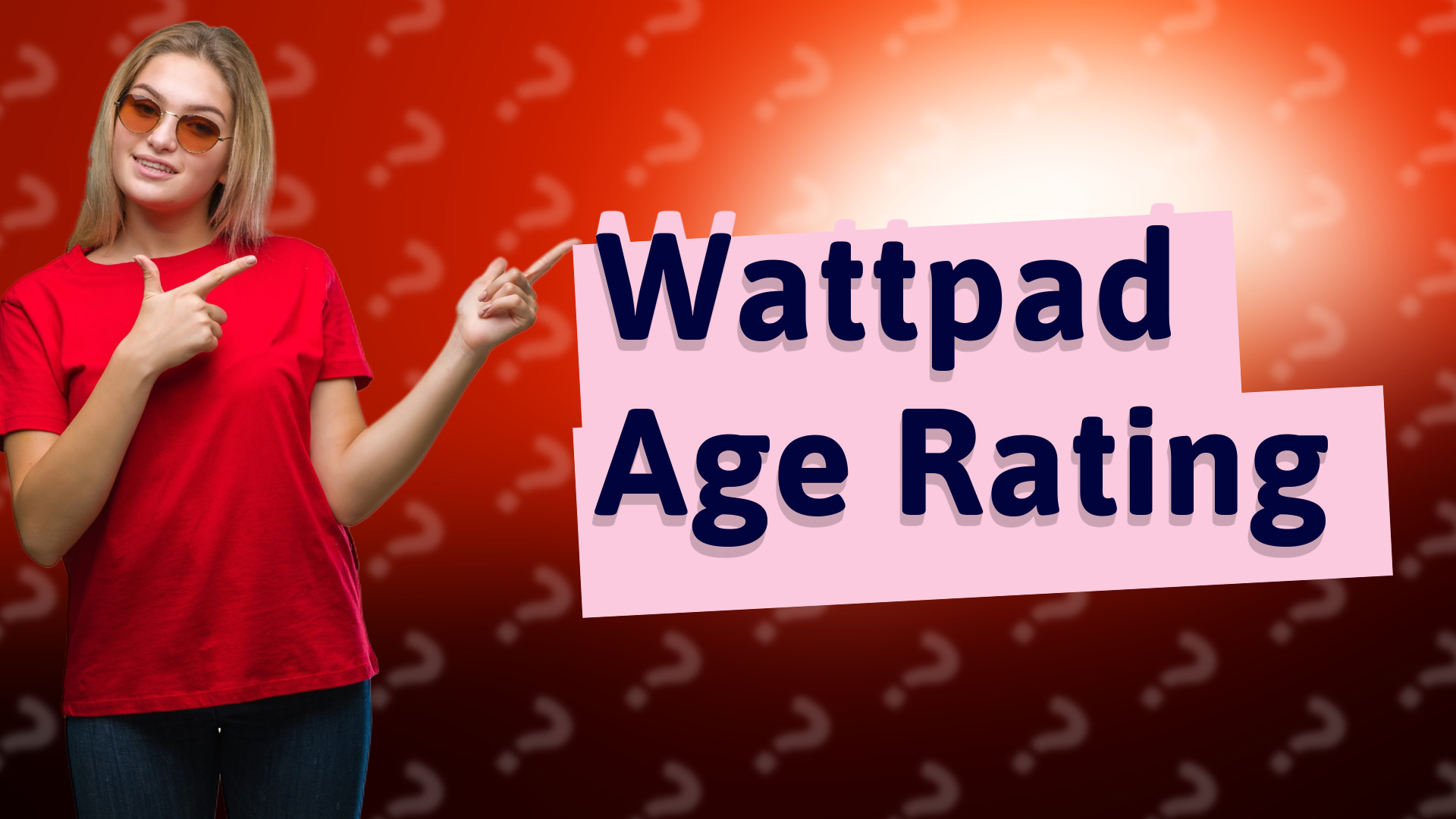 Wattpad Age Rating