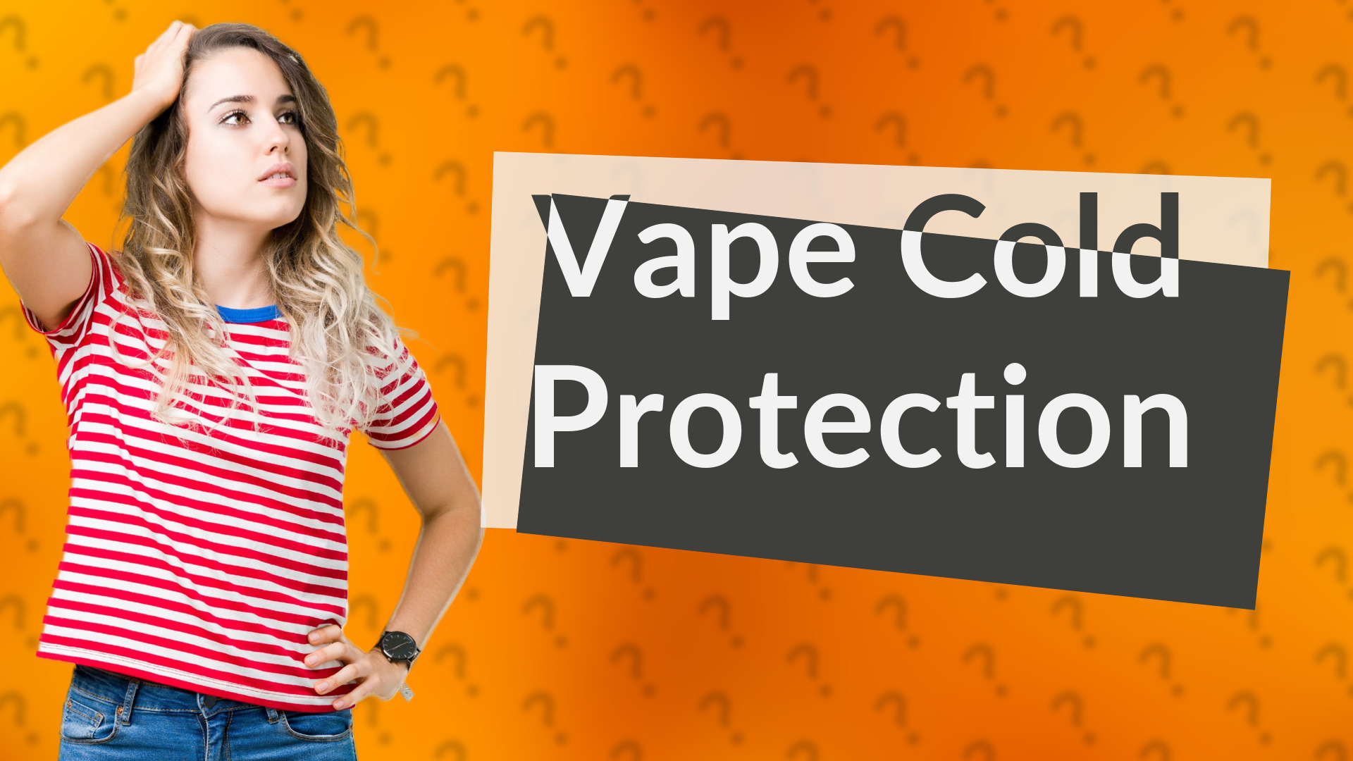 Vape Cold Protection