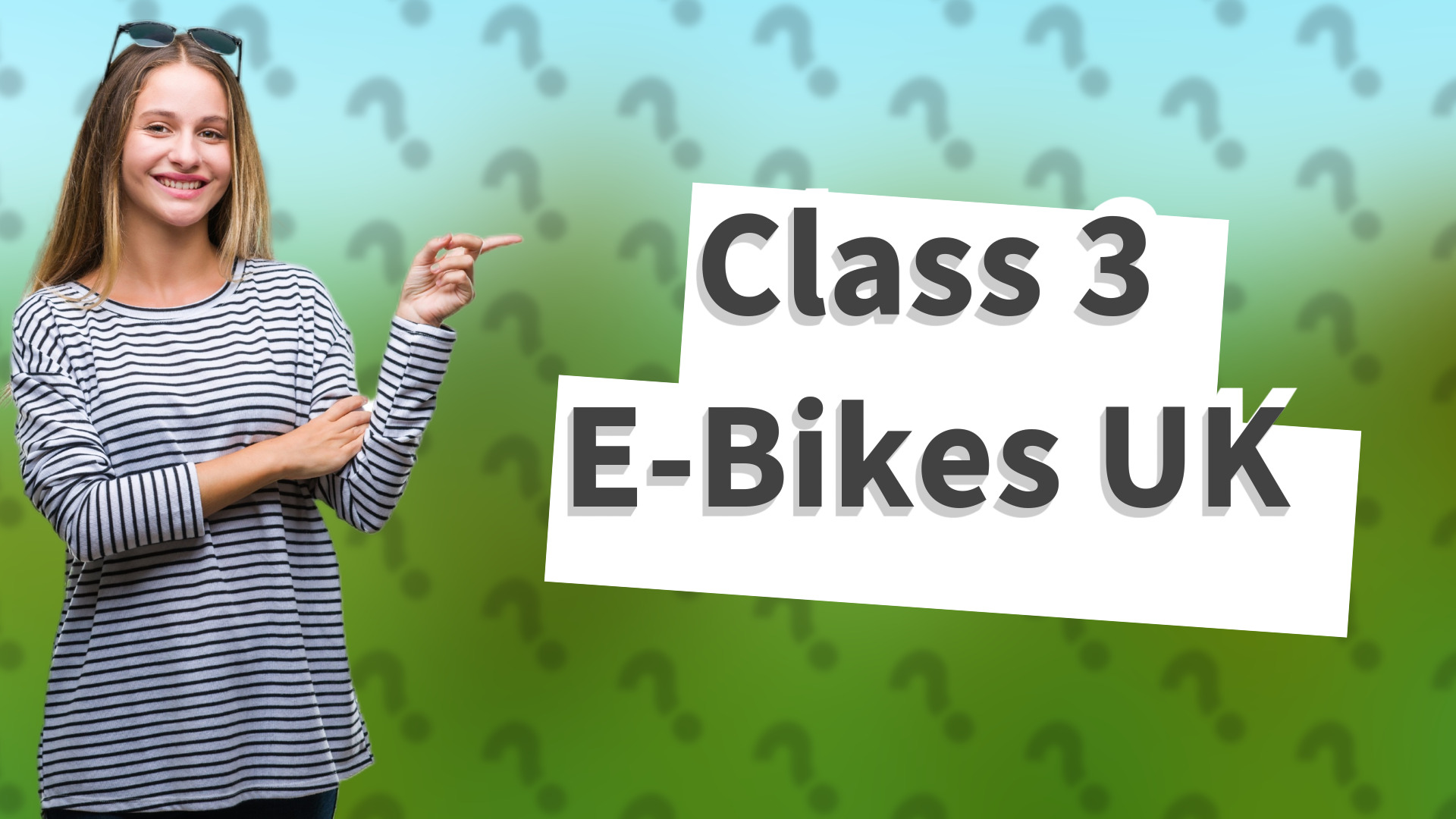 Class 3 E-Bikes UK