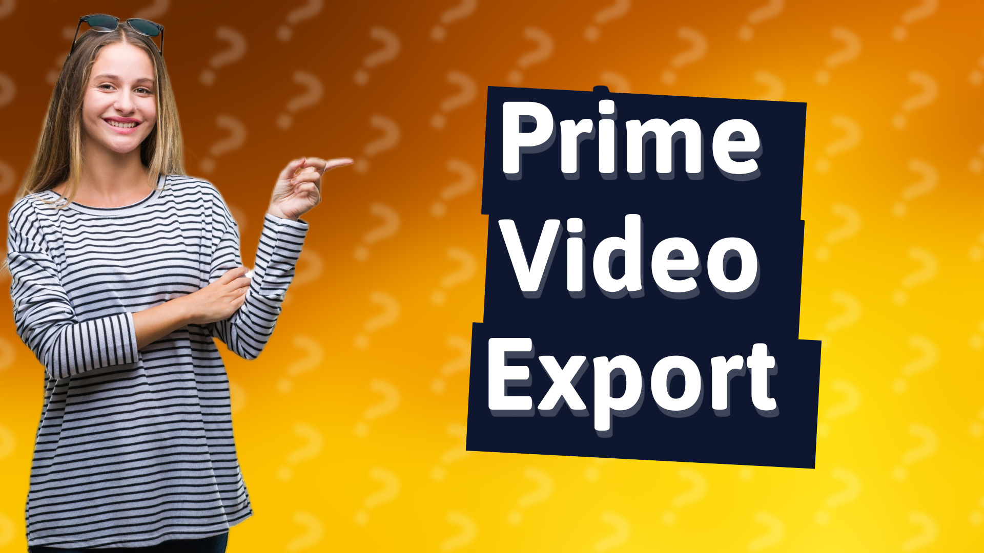 Prime Video Export