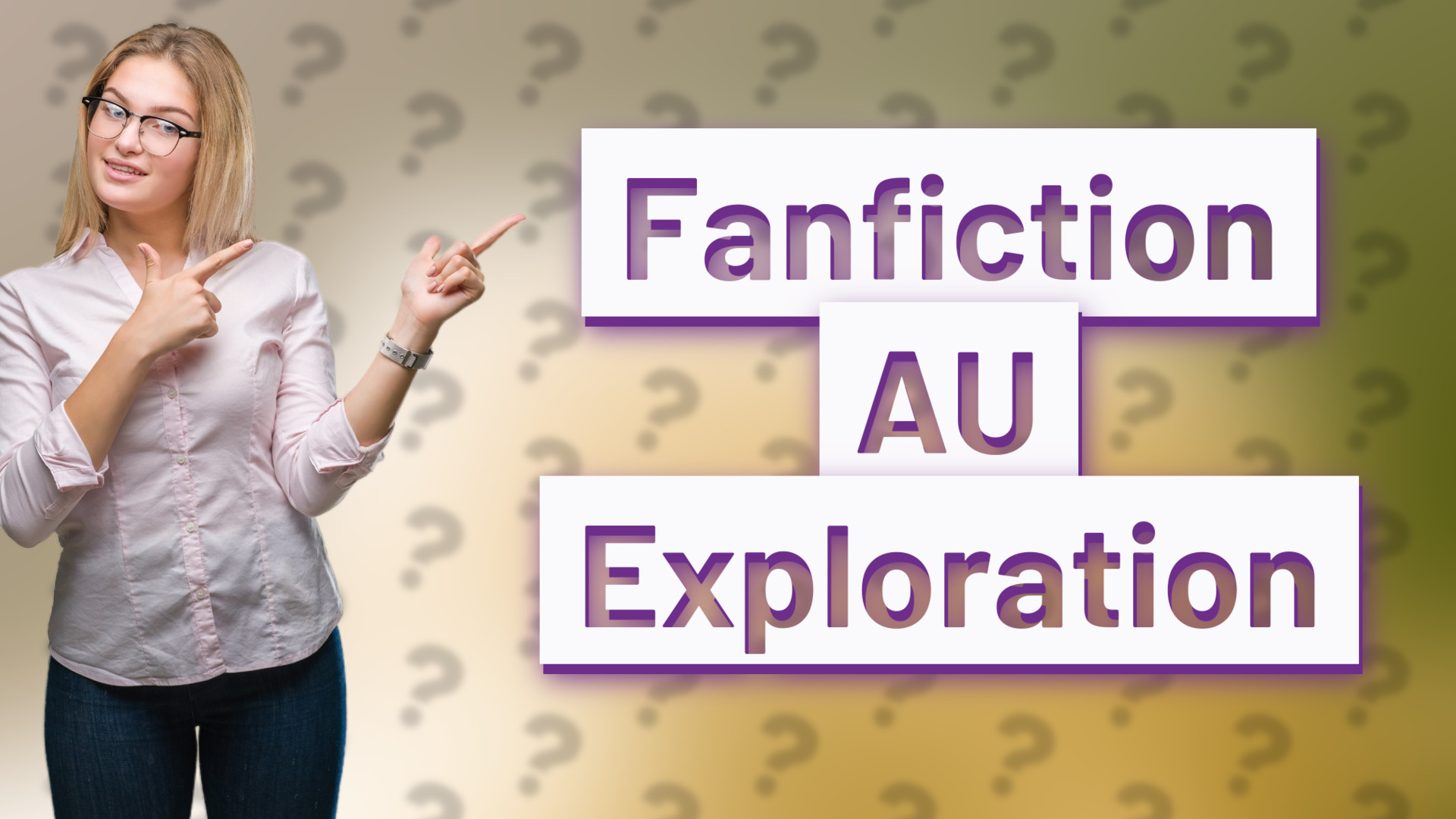 Fanfiction AU Exploration