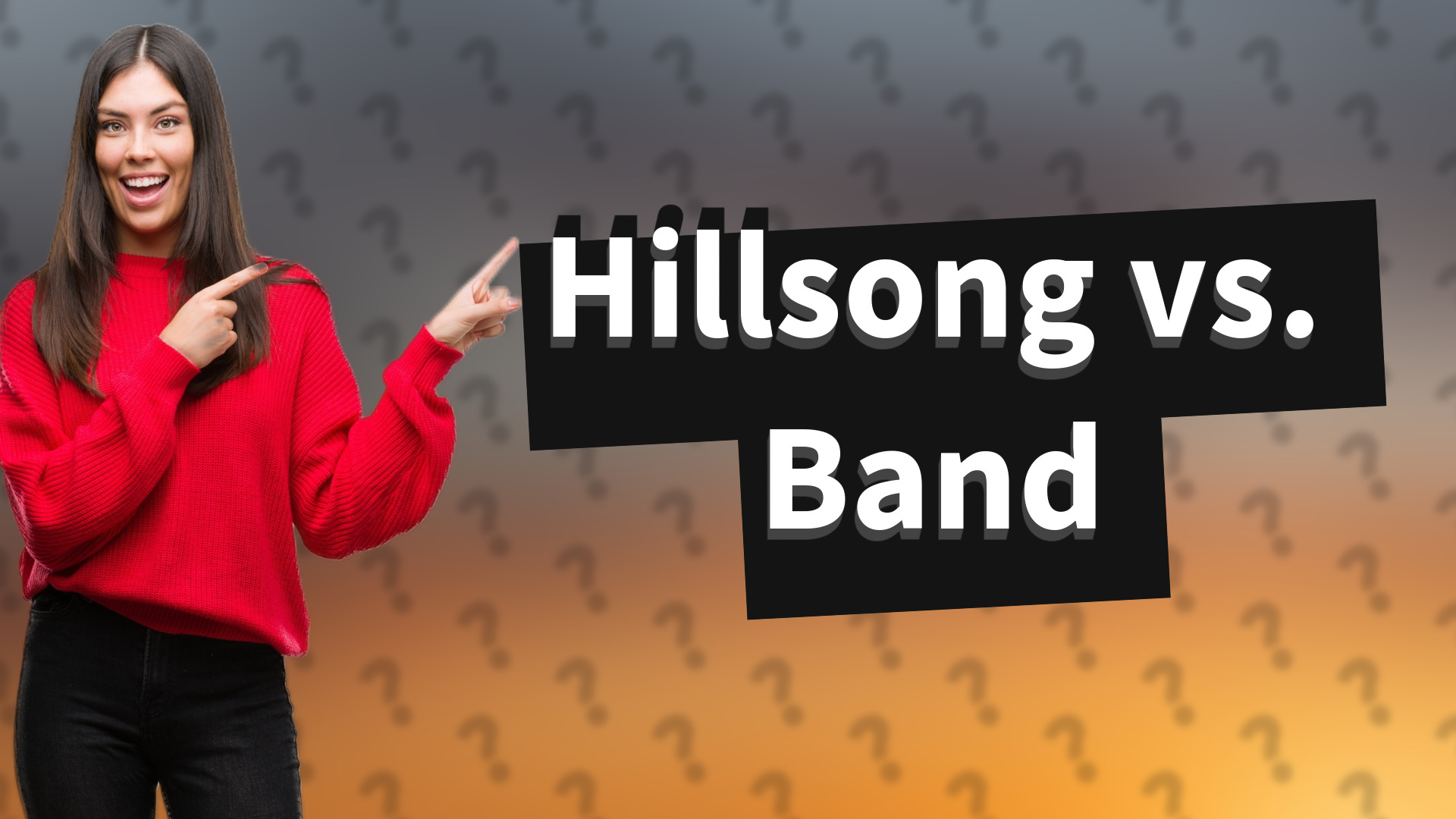 Hillsong vs. Band