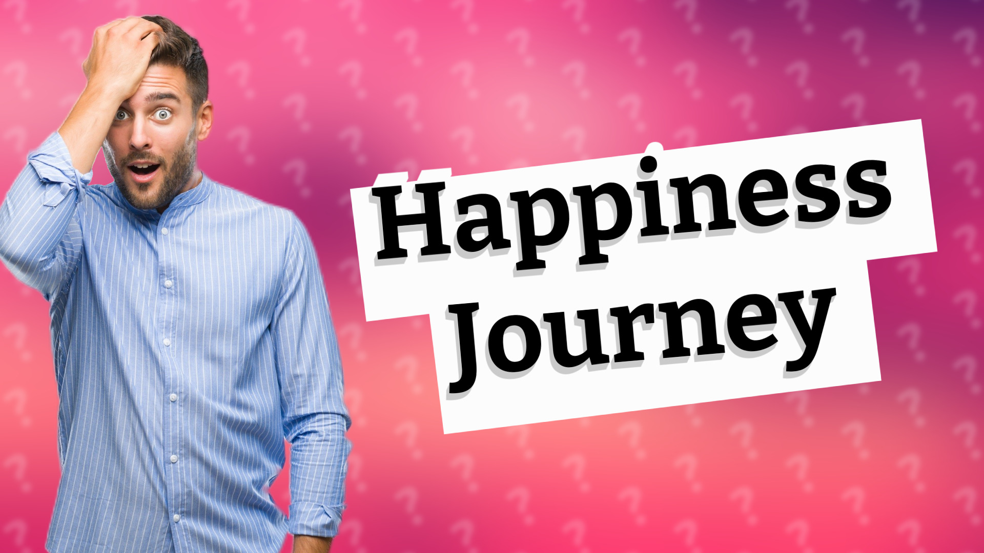 Happiness Journey