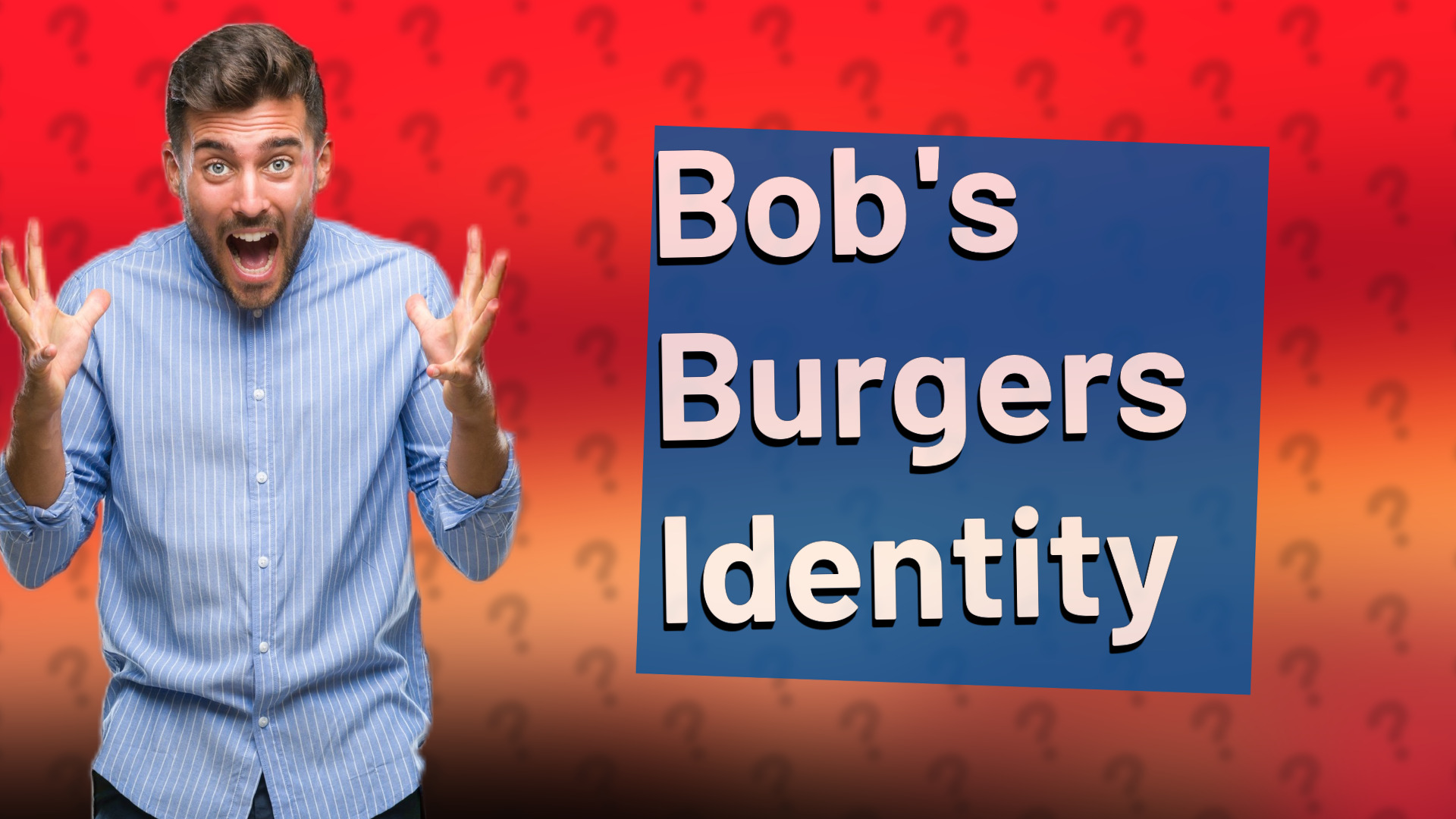 Bob's Burgers Identity