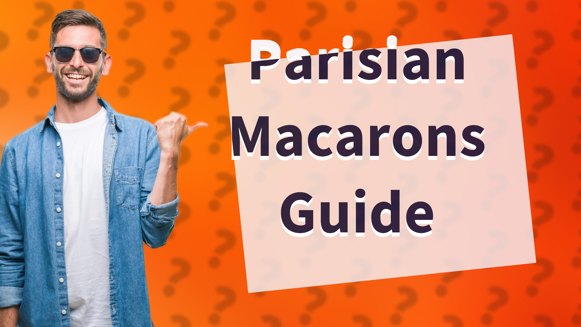 Parisian Macarons Guide