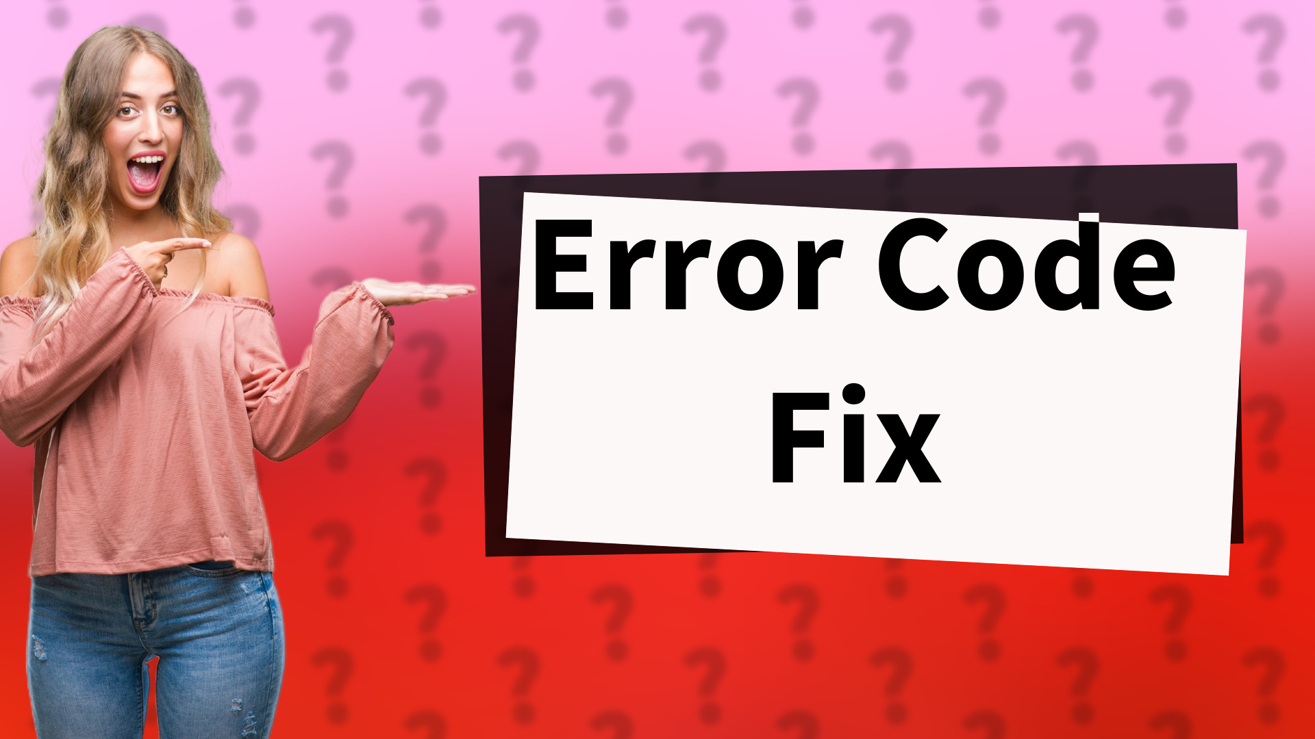 Error Code Fix