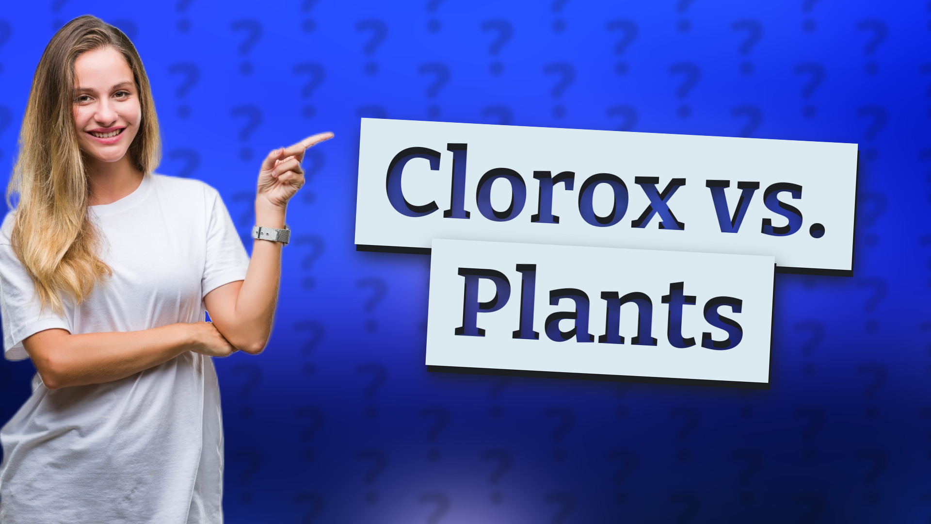 Clorox vs. Plants