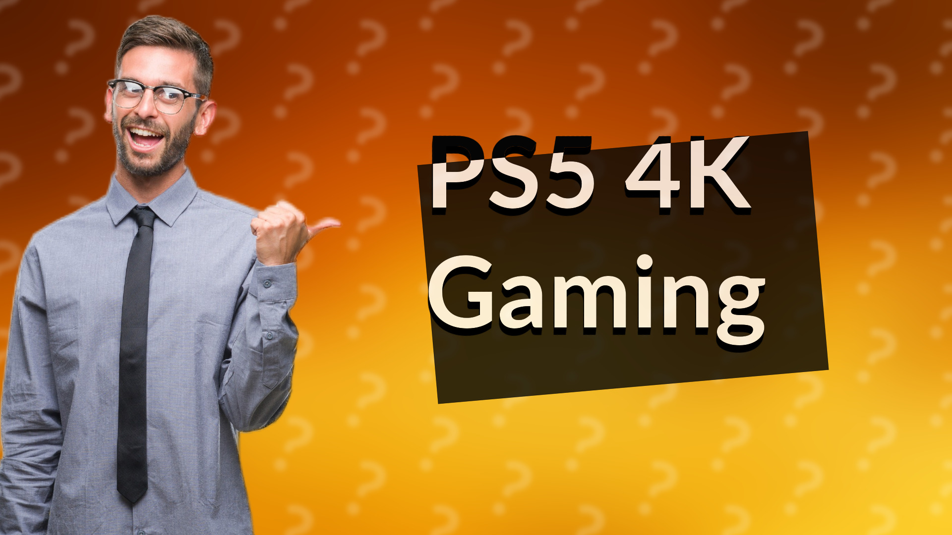 PS5 4K Gaming