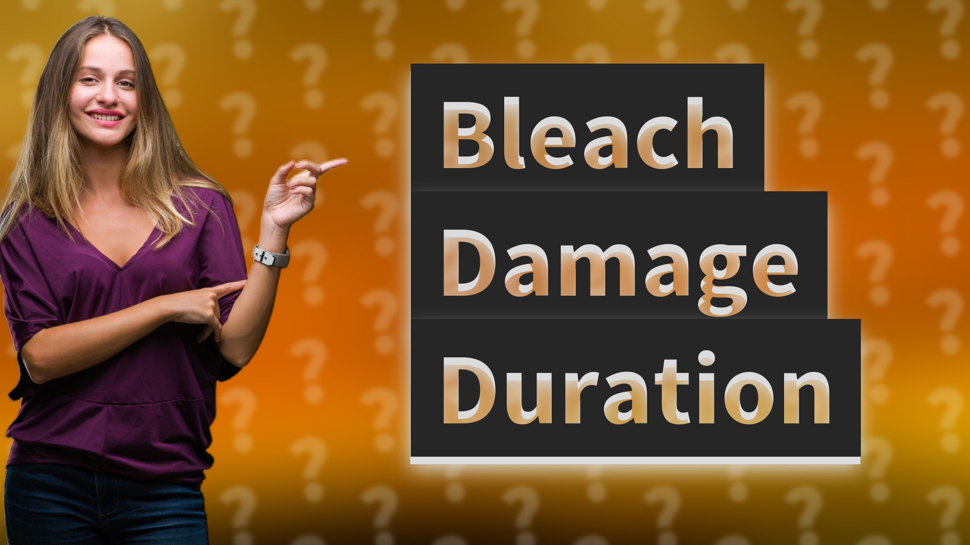 Bleach Damage Duration