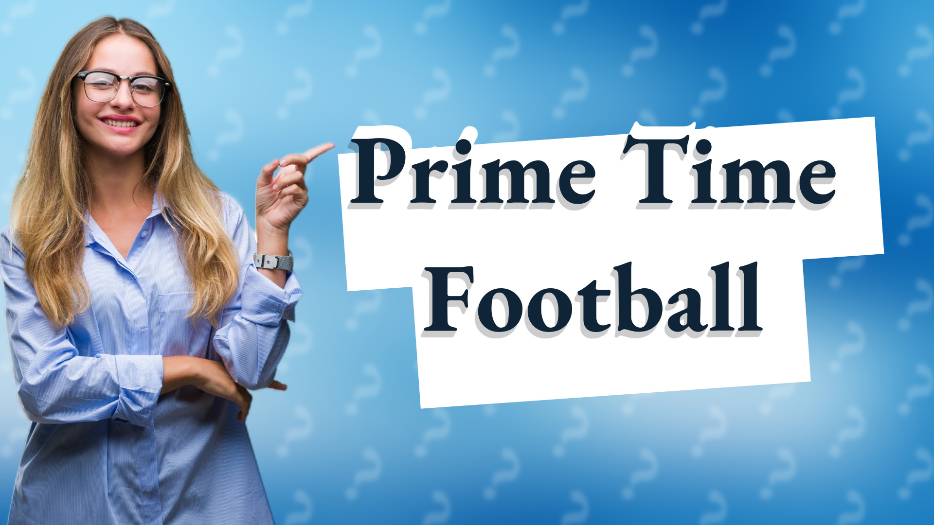 Prime Time Football