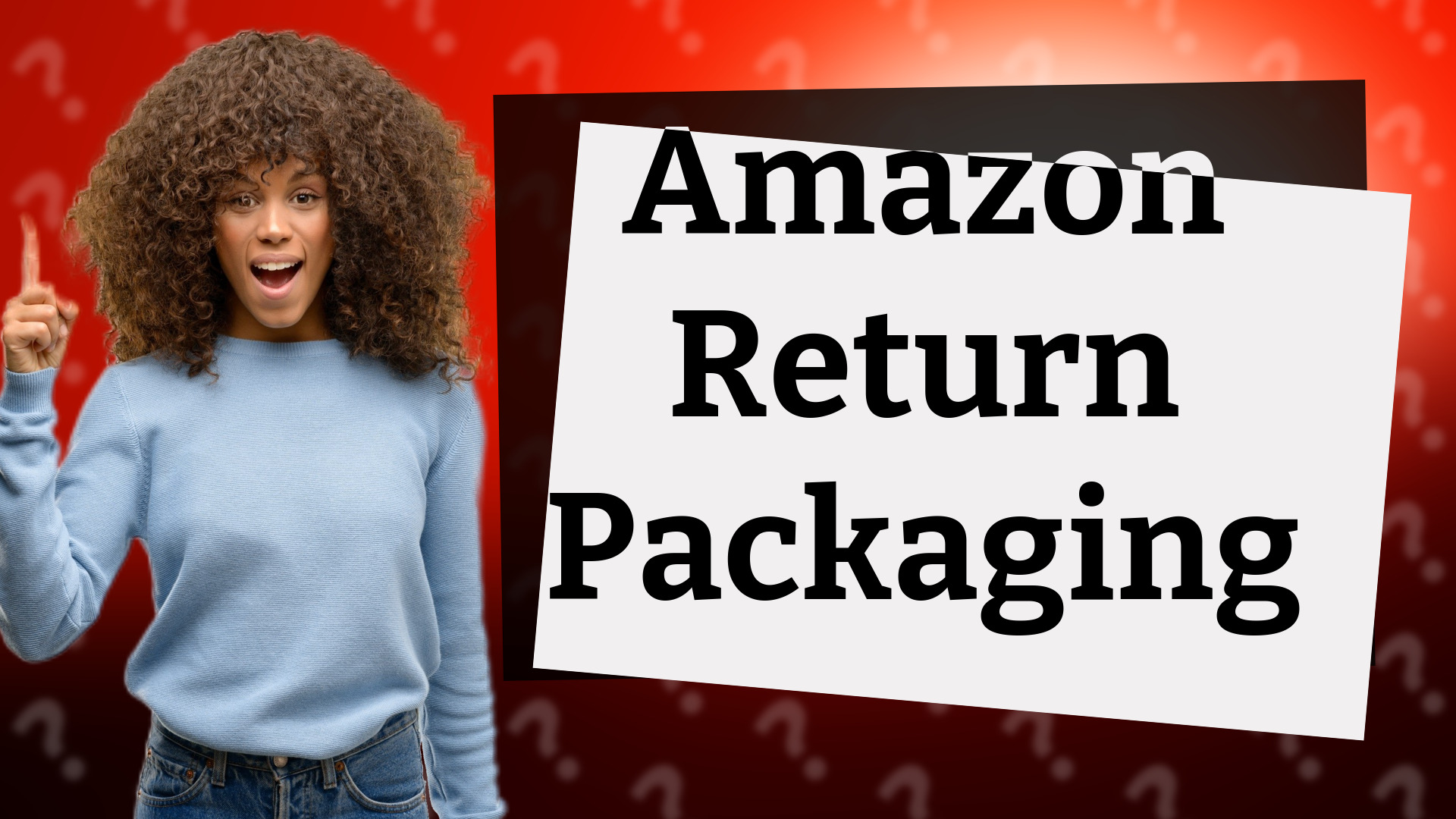 Amazon Return Packaging