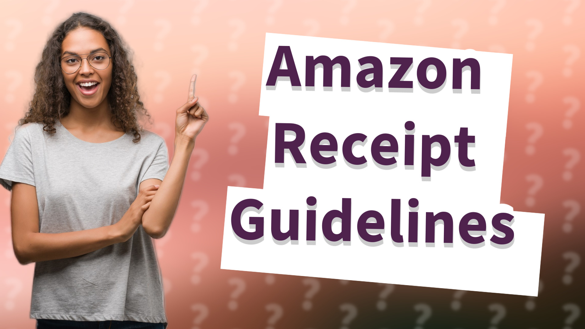Amazon Receipt Guidelines