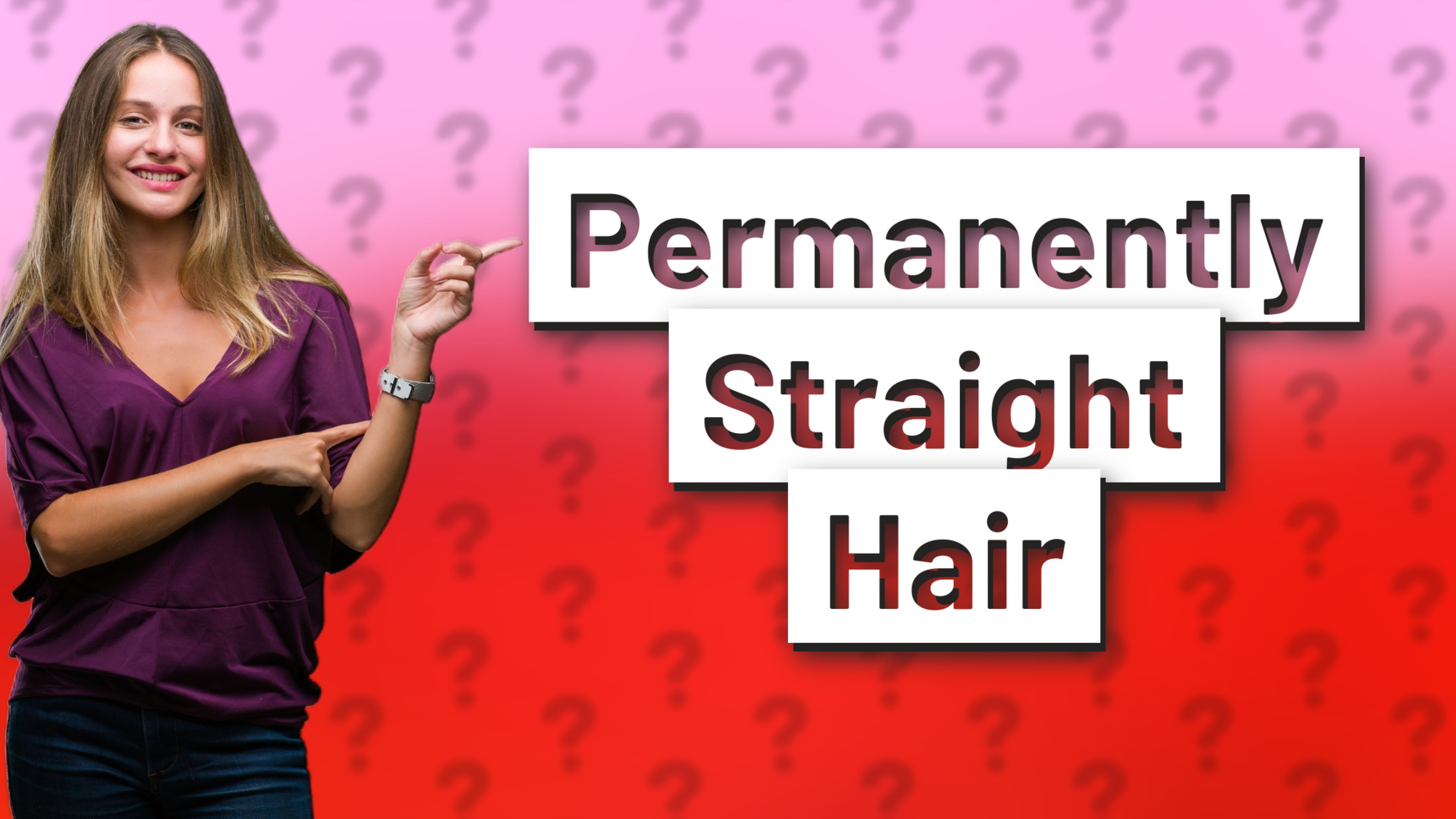 Permanently Straight Hair