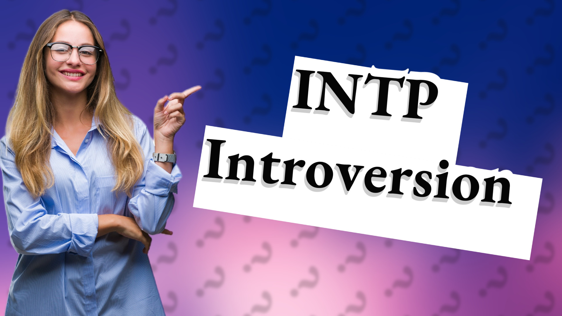 INTP Introversion