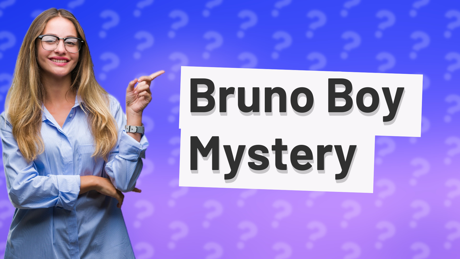 Bruno Boy Mystery