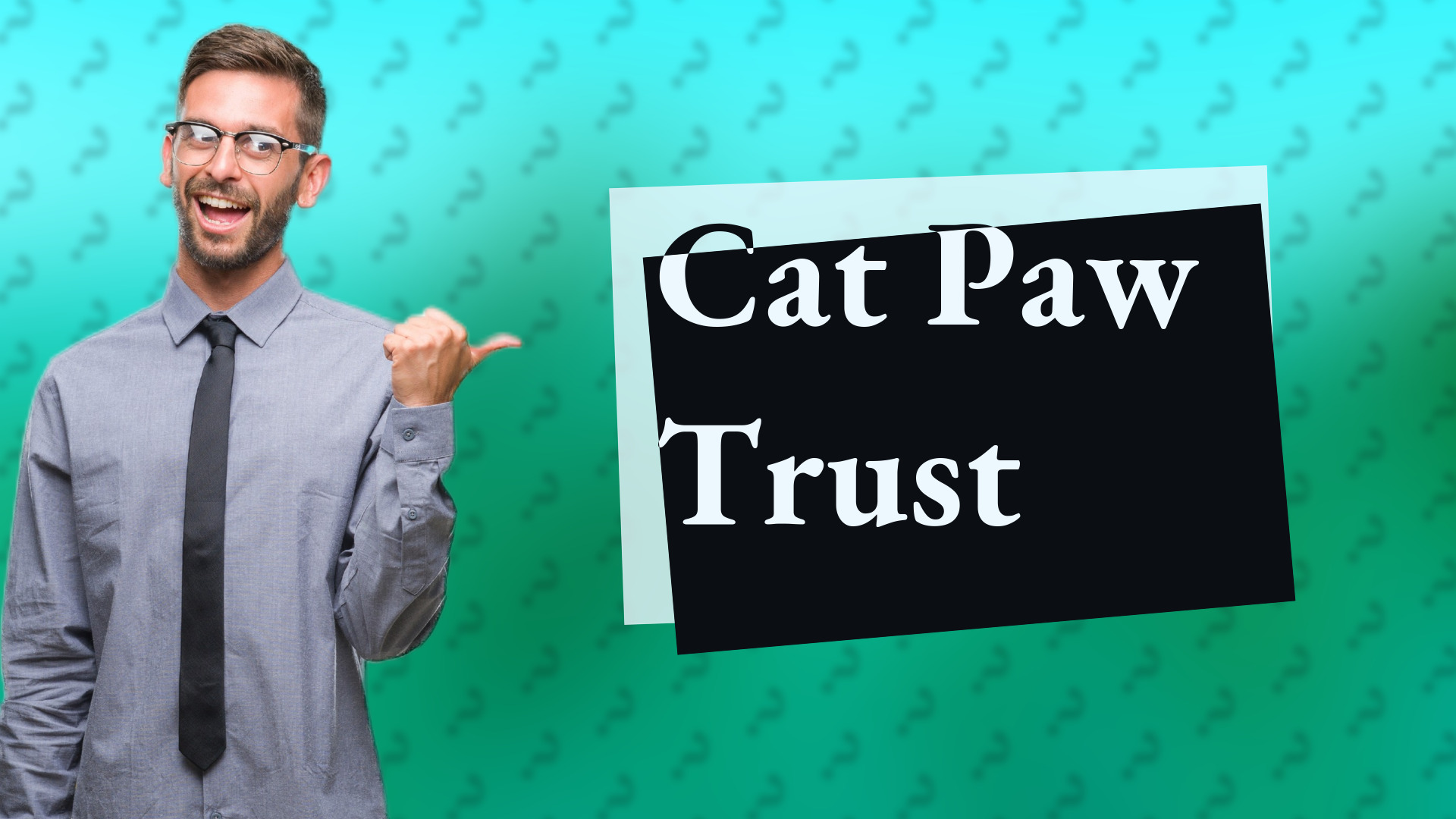 Cat Paw Trust