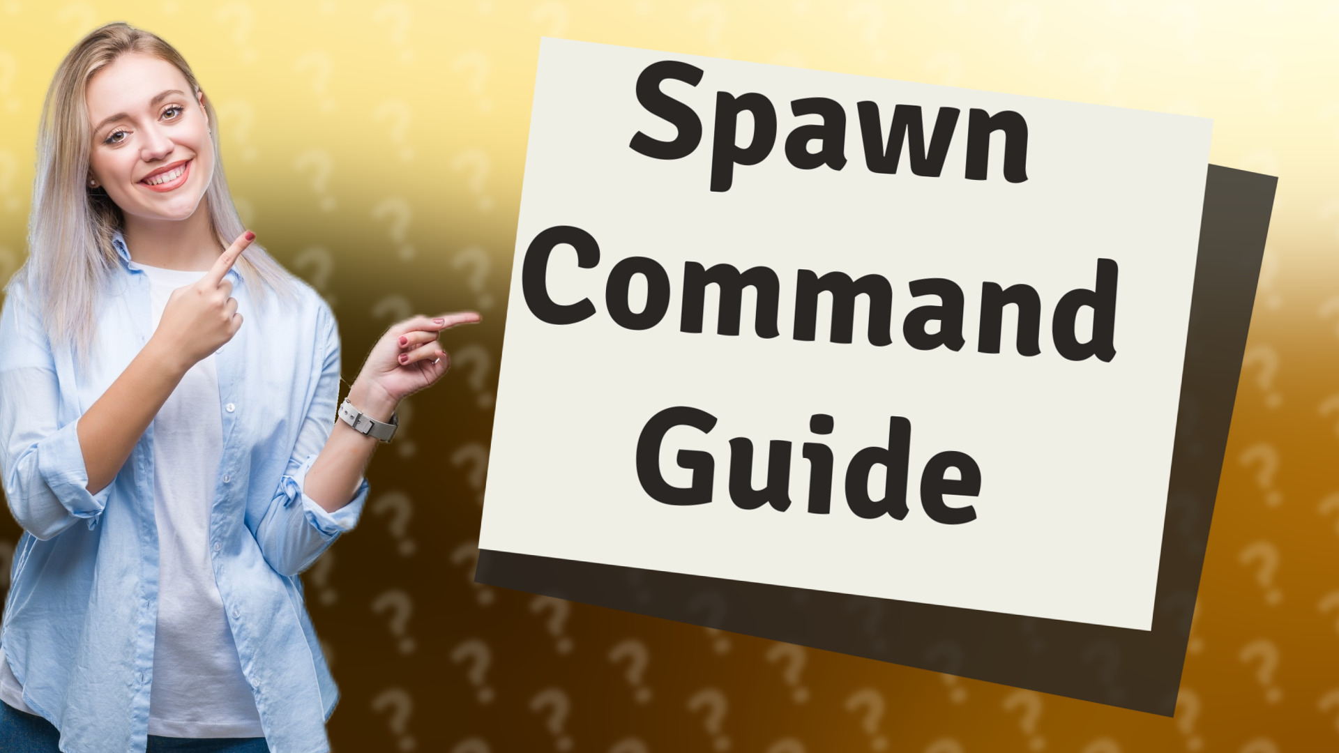 Spawn Command Guide