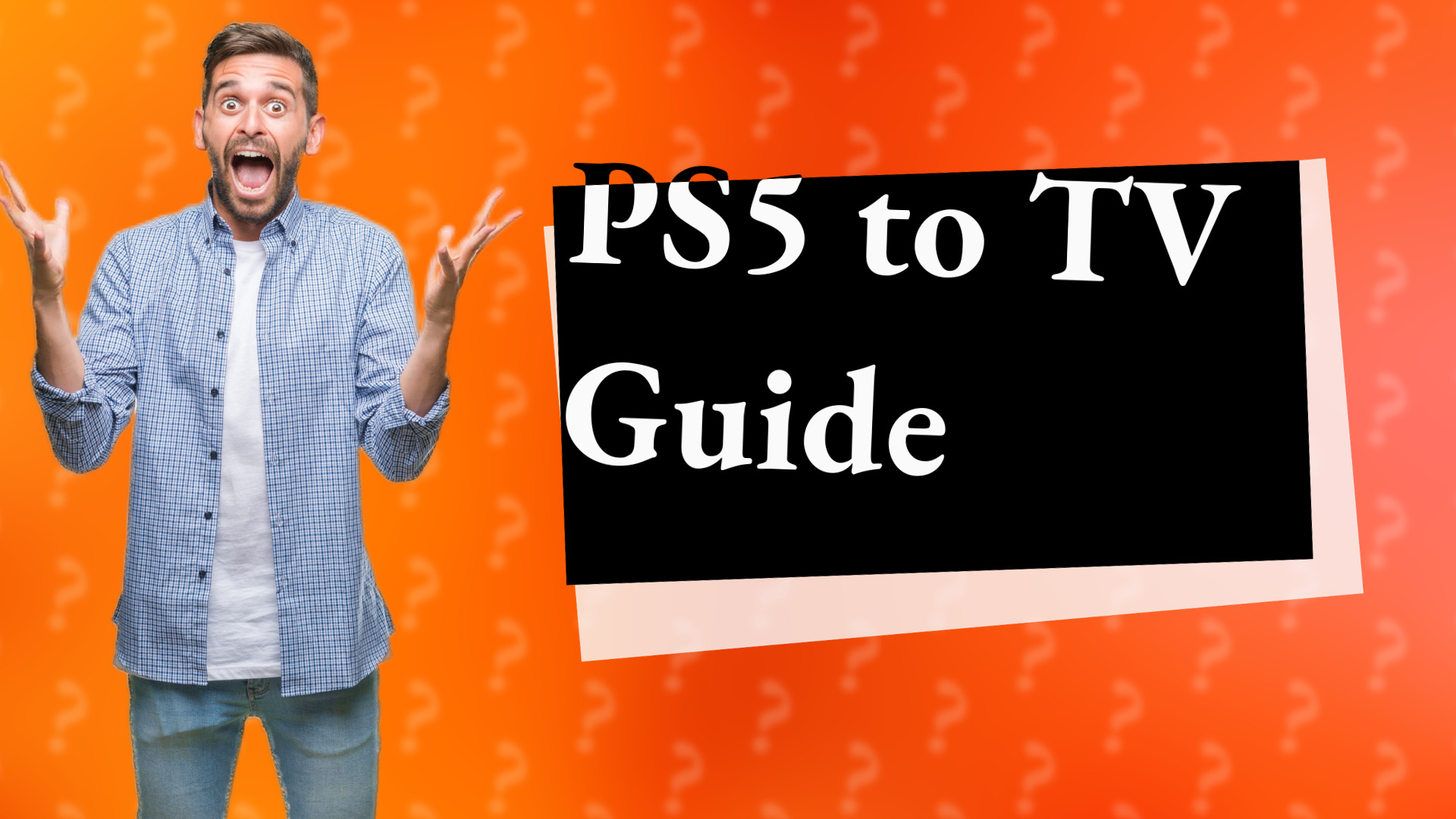 PS5 to TV Guide