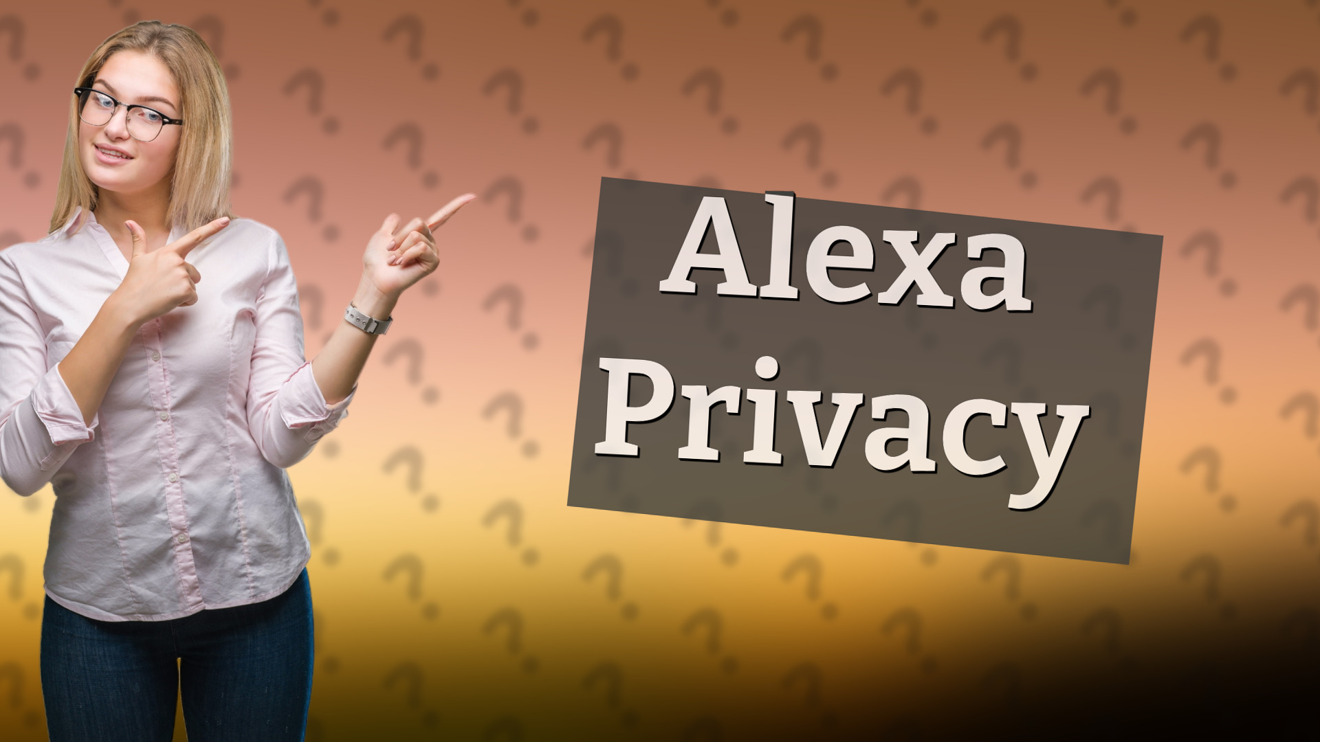 Alexa Privacy