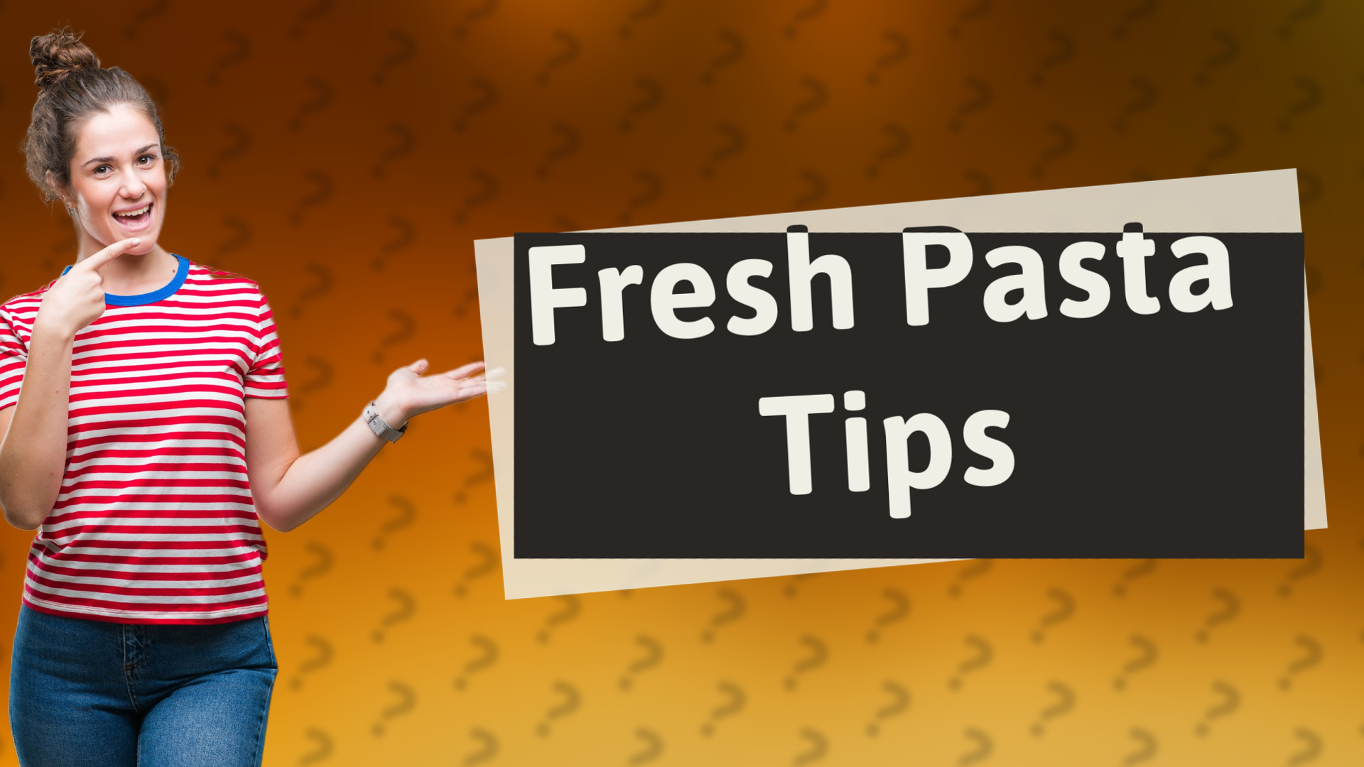 Fresh Pasta Tips