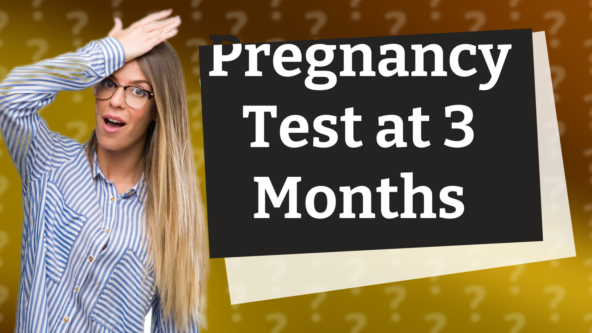 Pregnancy Test at 3 Months