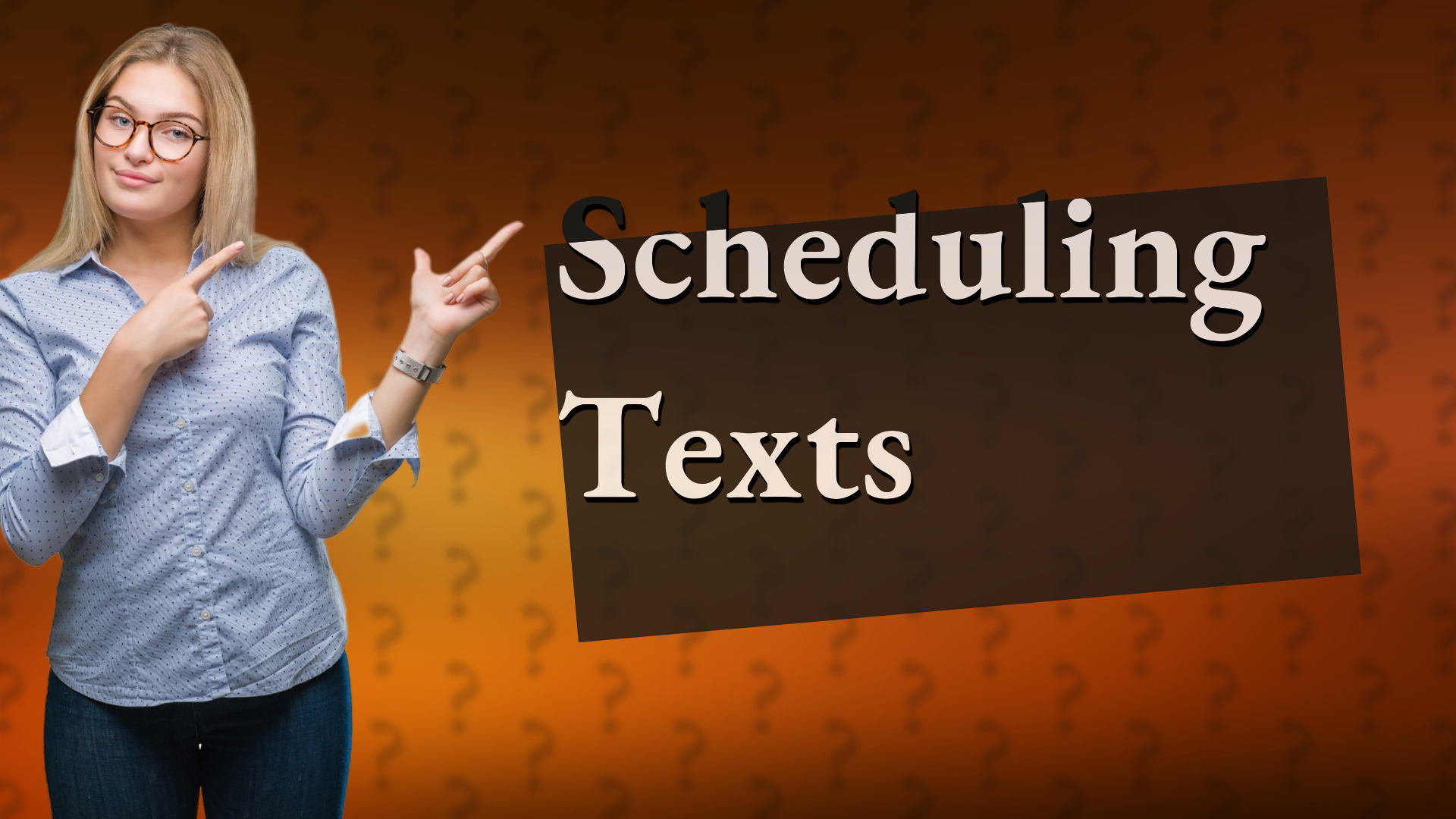 Scheduling Texts