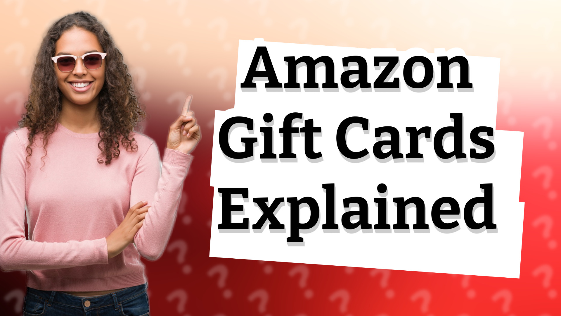 Amazon Gift Cards Explained