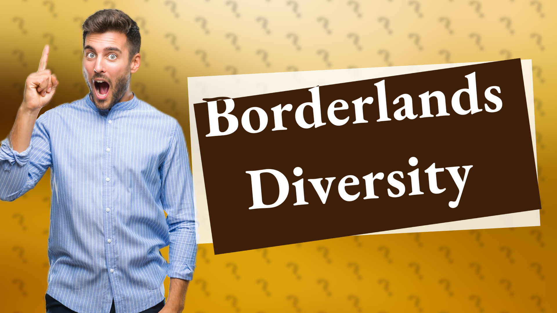 Borderlands Diversity