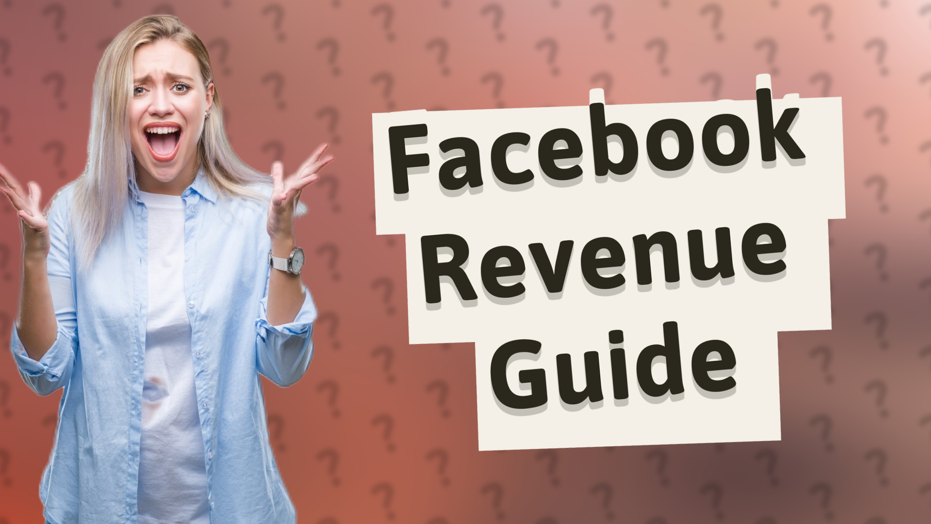 Facebook Revenue Guide