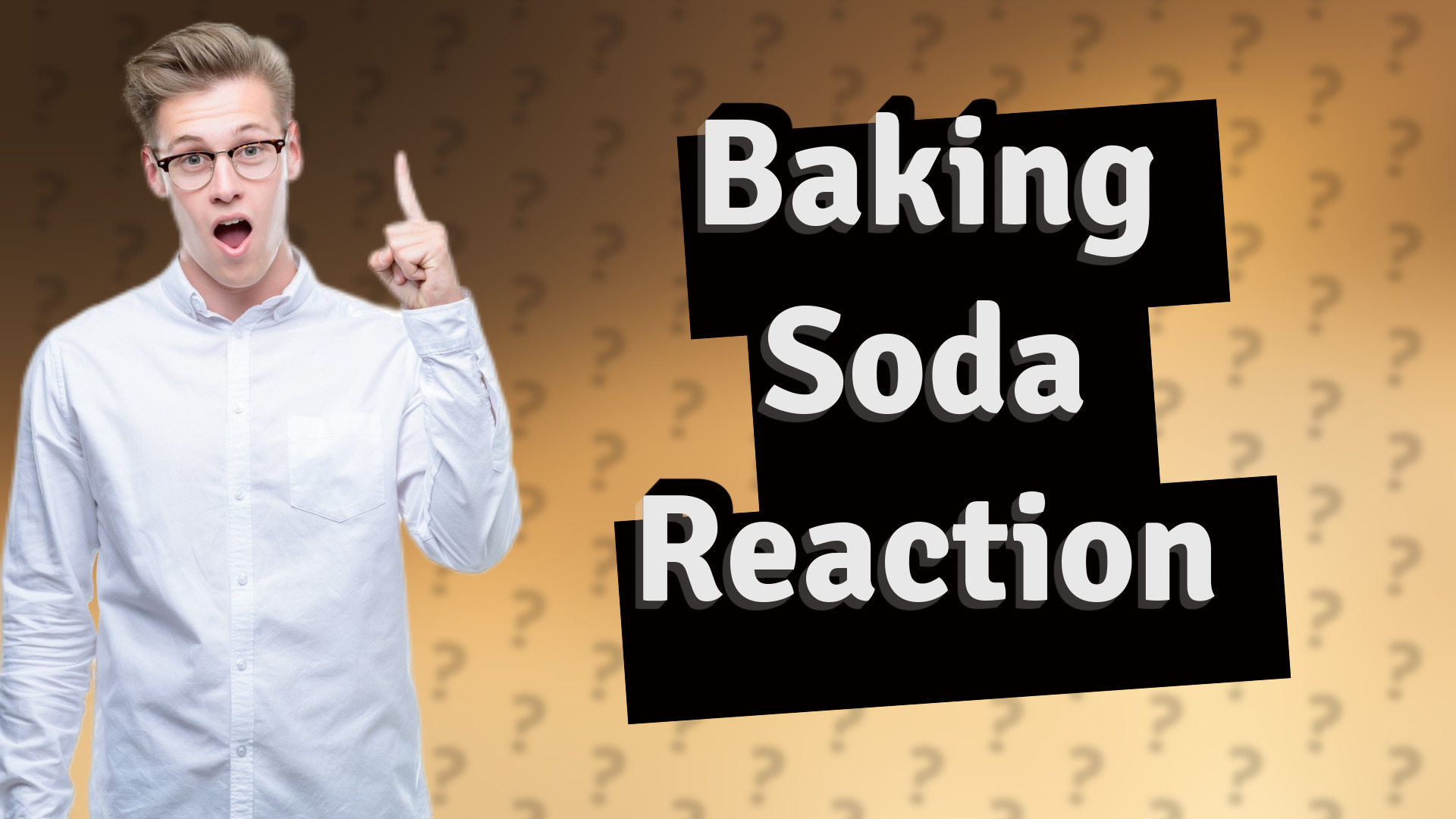 Baking Soda Reaction