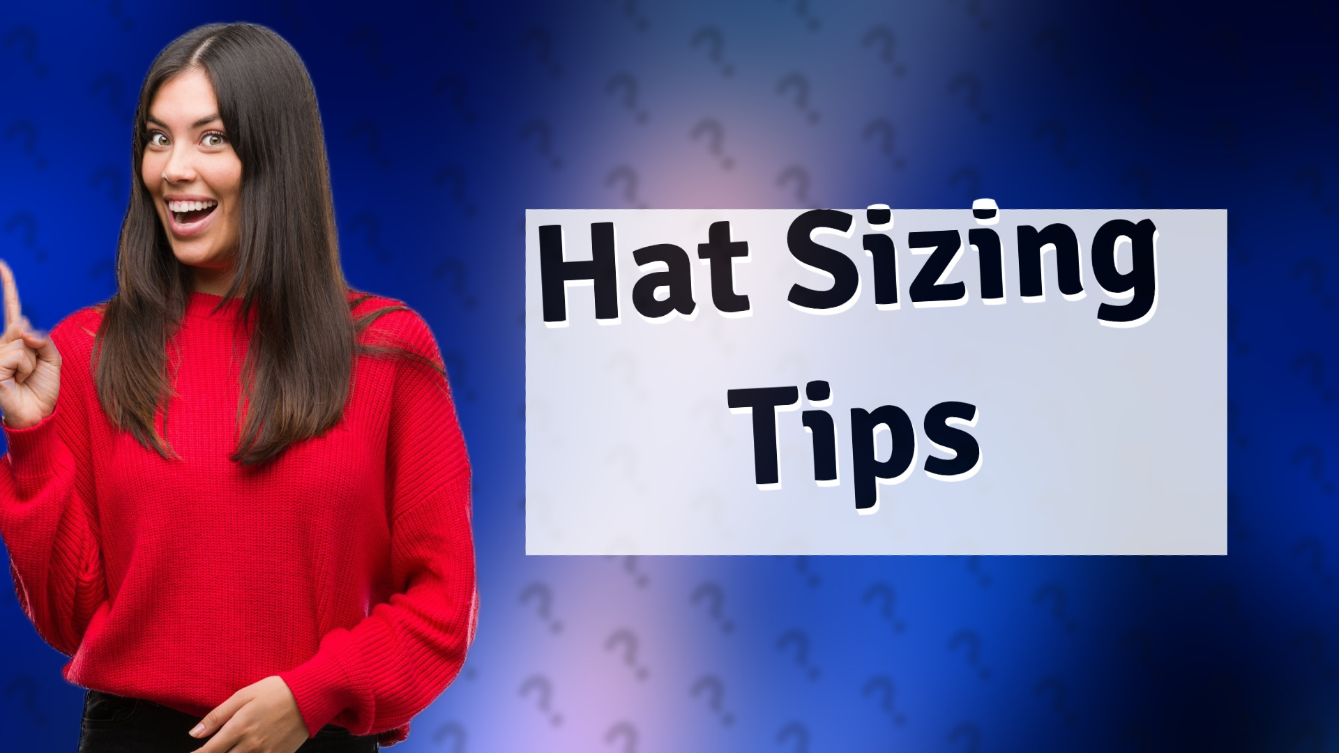 Hat Sizing Tips