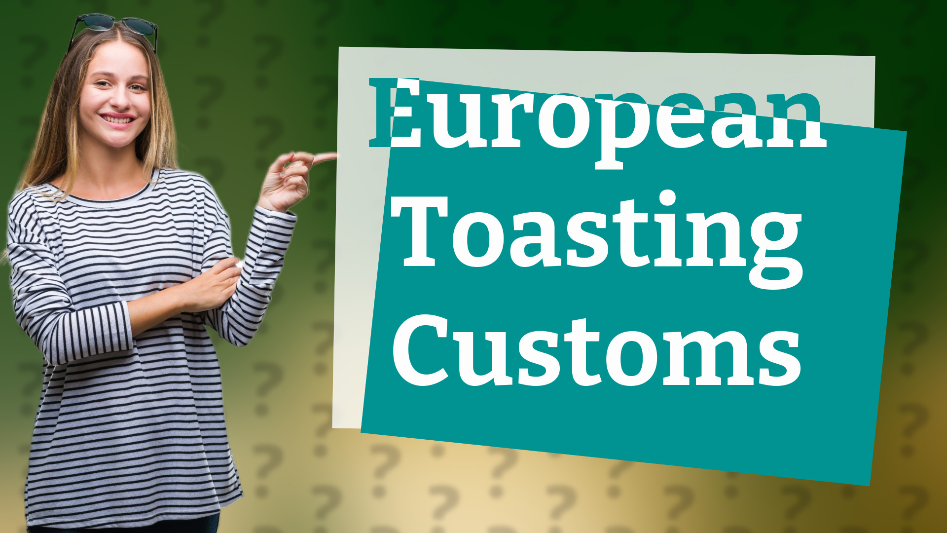 European Toasting Customs