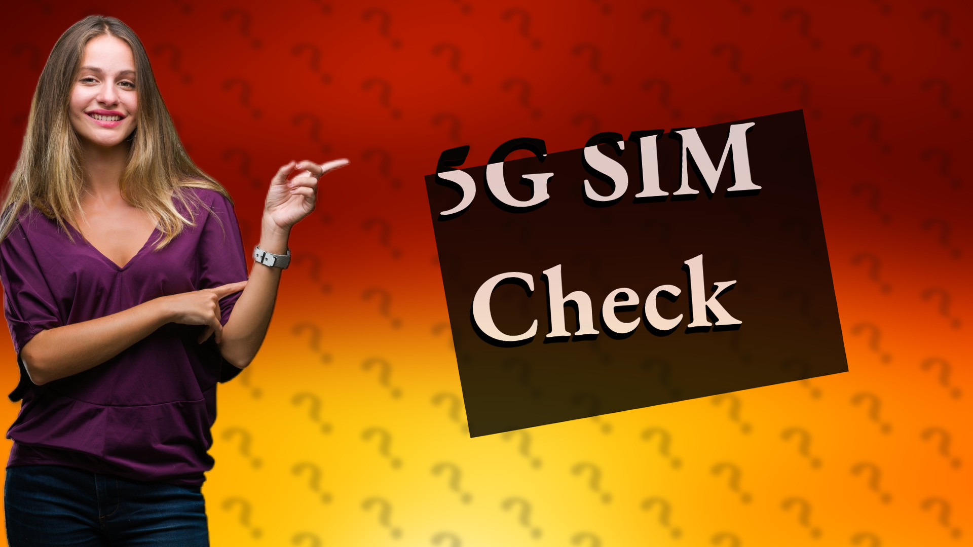 5G SIM Check