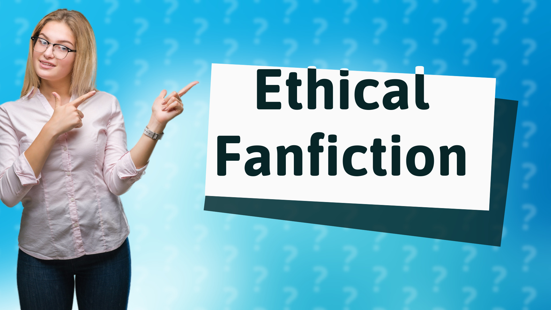 Ethical Fanfiction