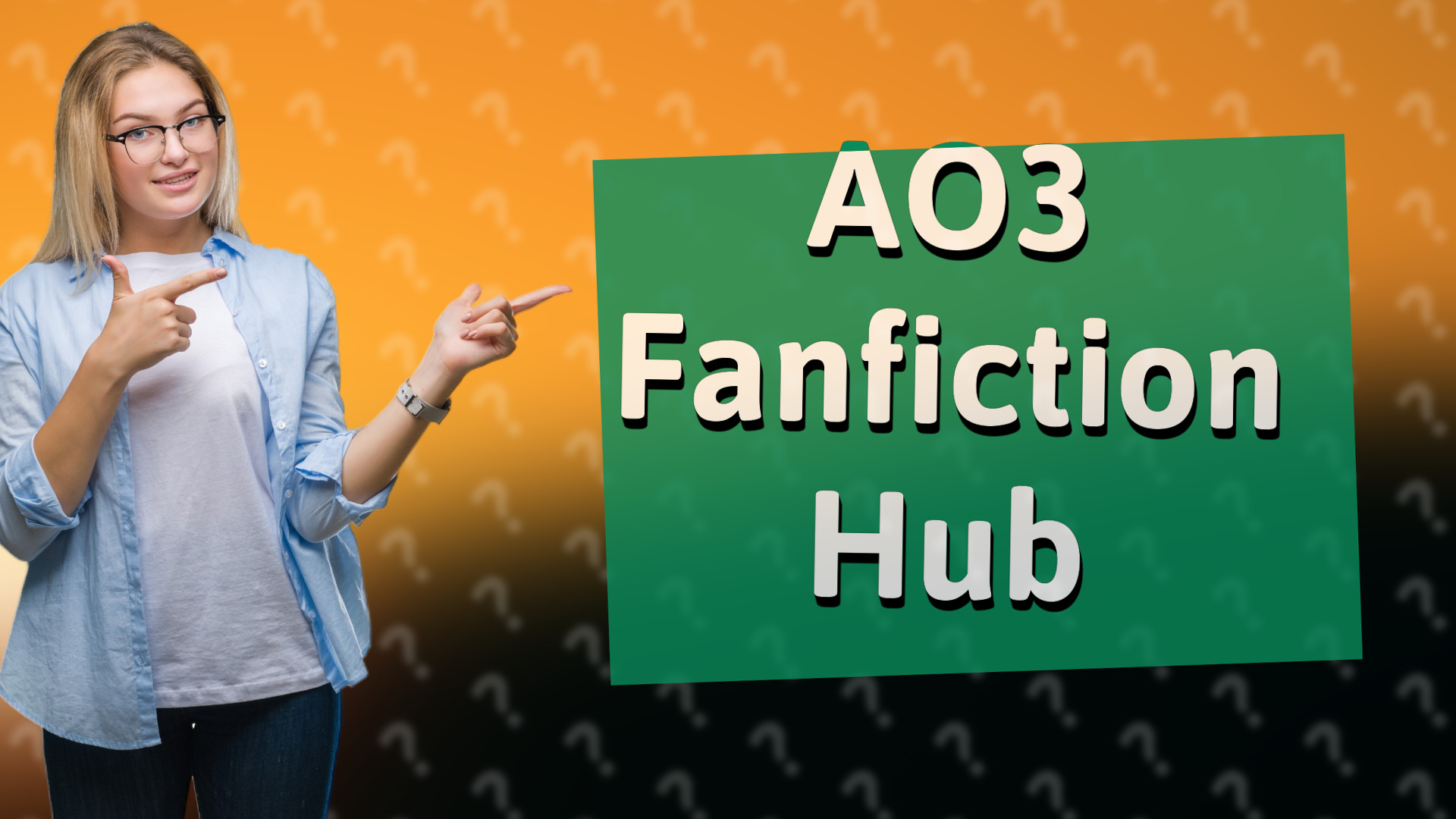 AO3 Fanfiction Hub