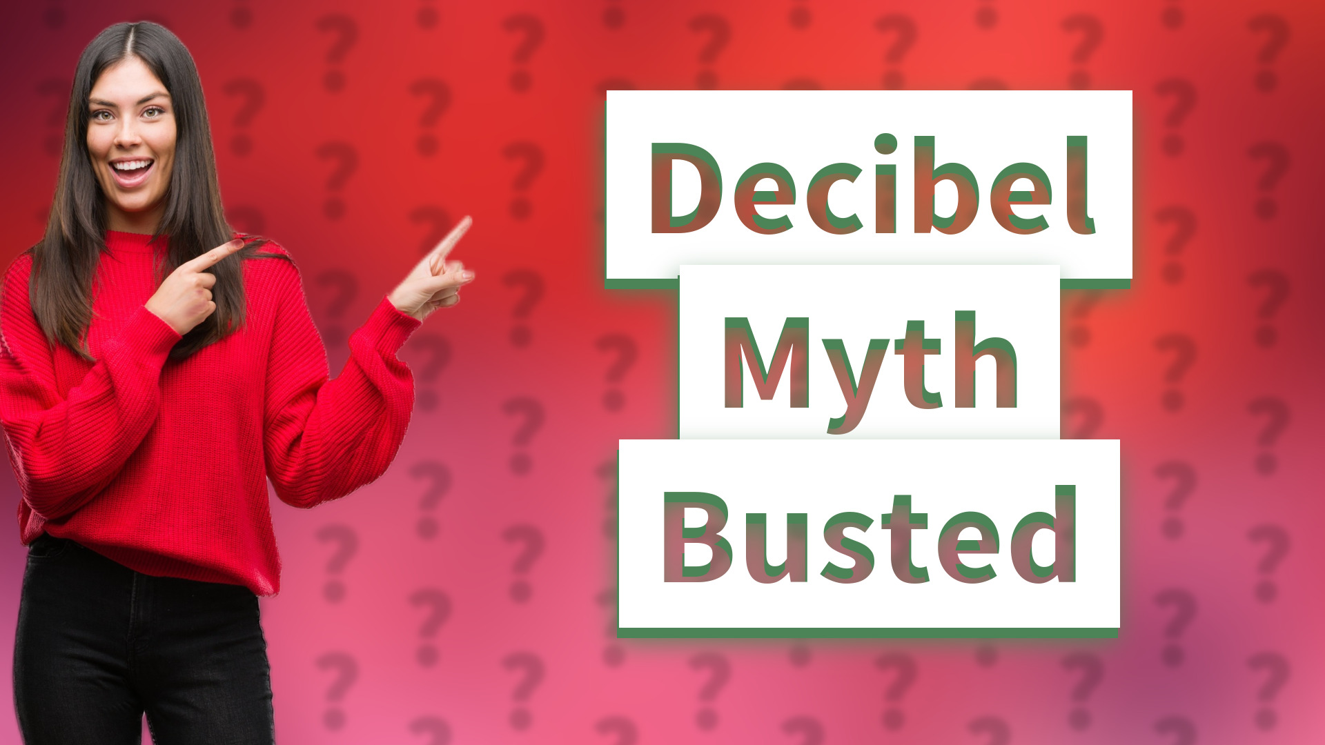 Decibel Myth Busted