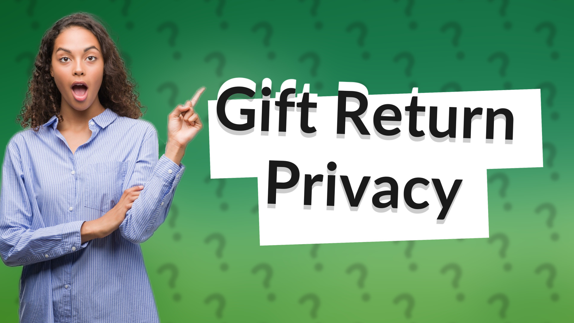 Gift Return Privacy