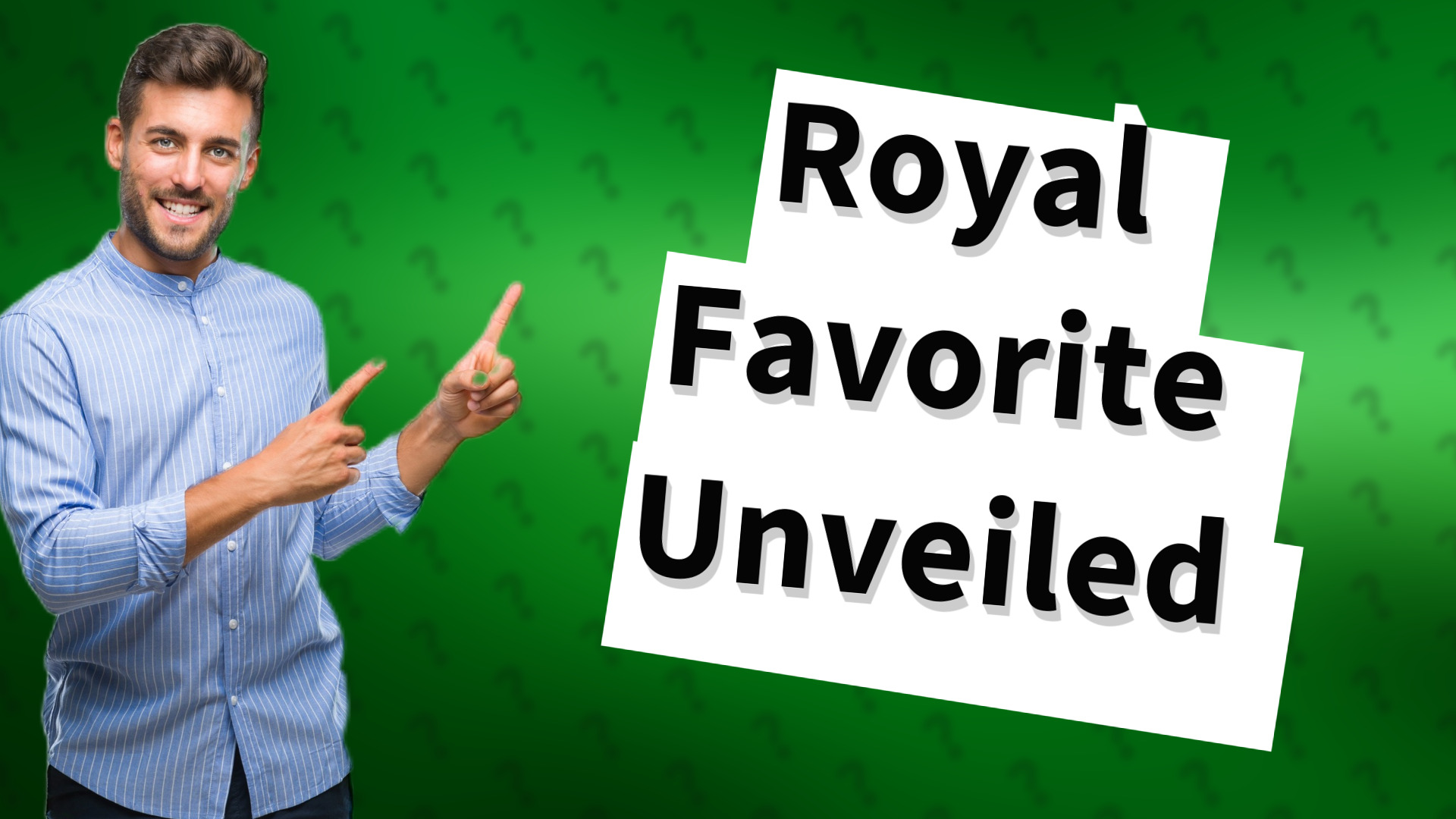 Royal Favorite Unveiled
