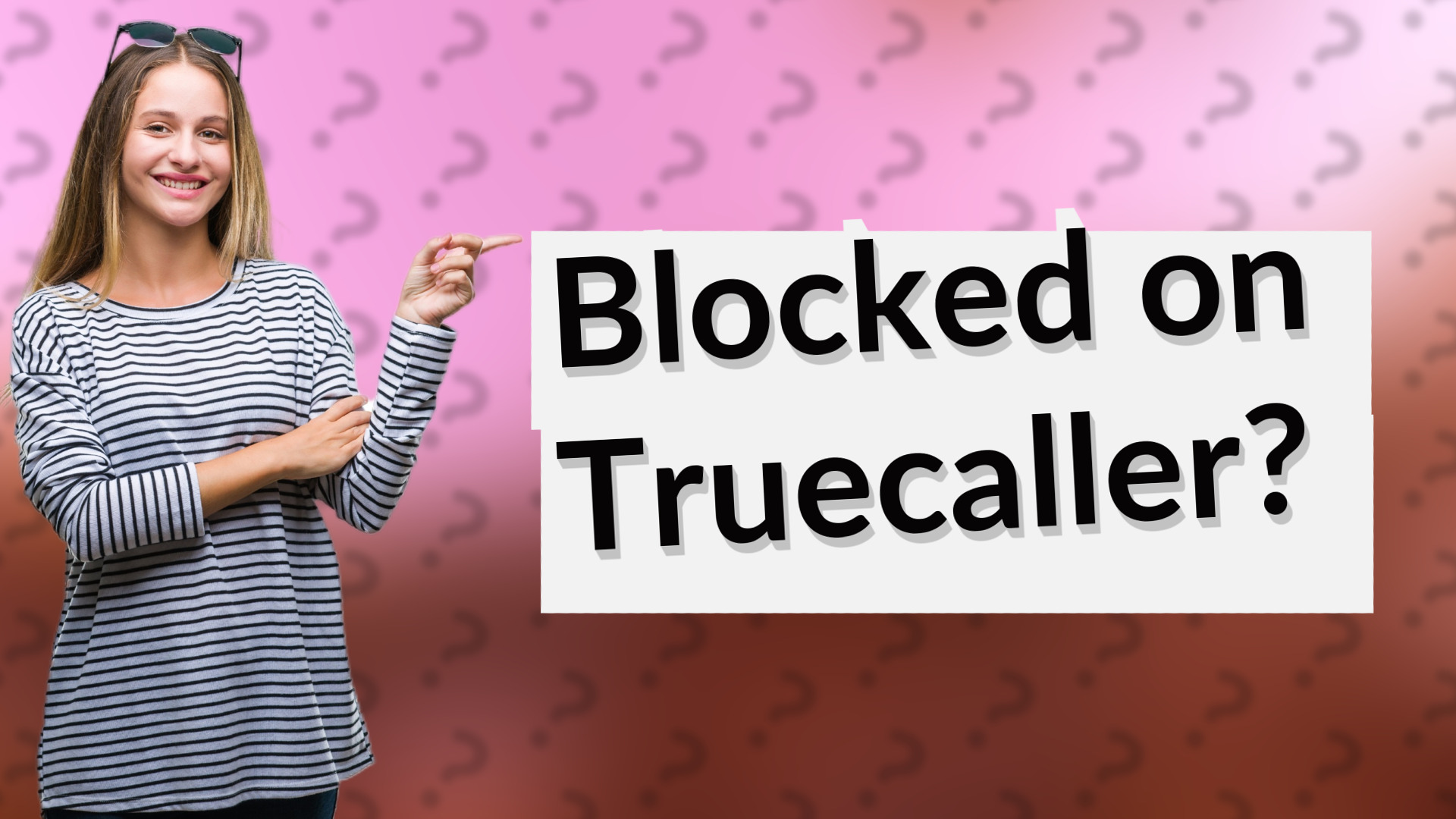 Blocked on Truecaller?