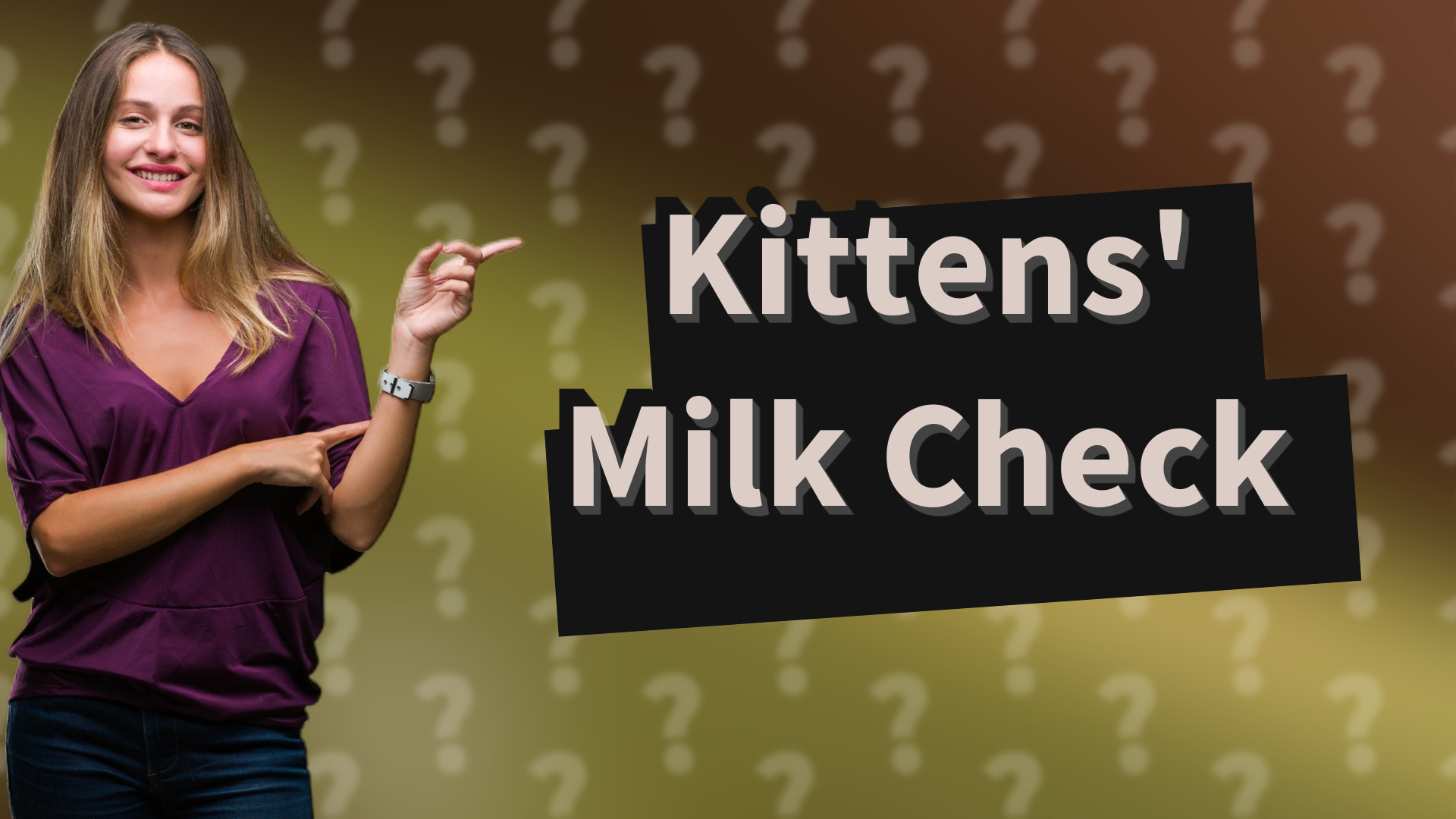 Kittens' Milk Check