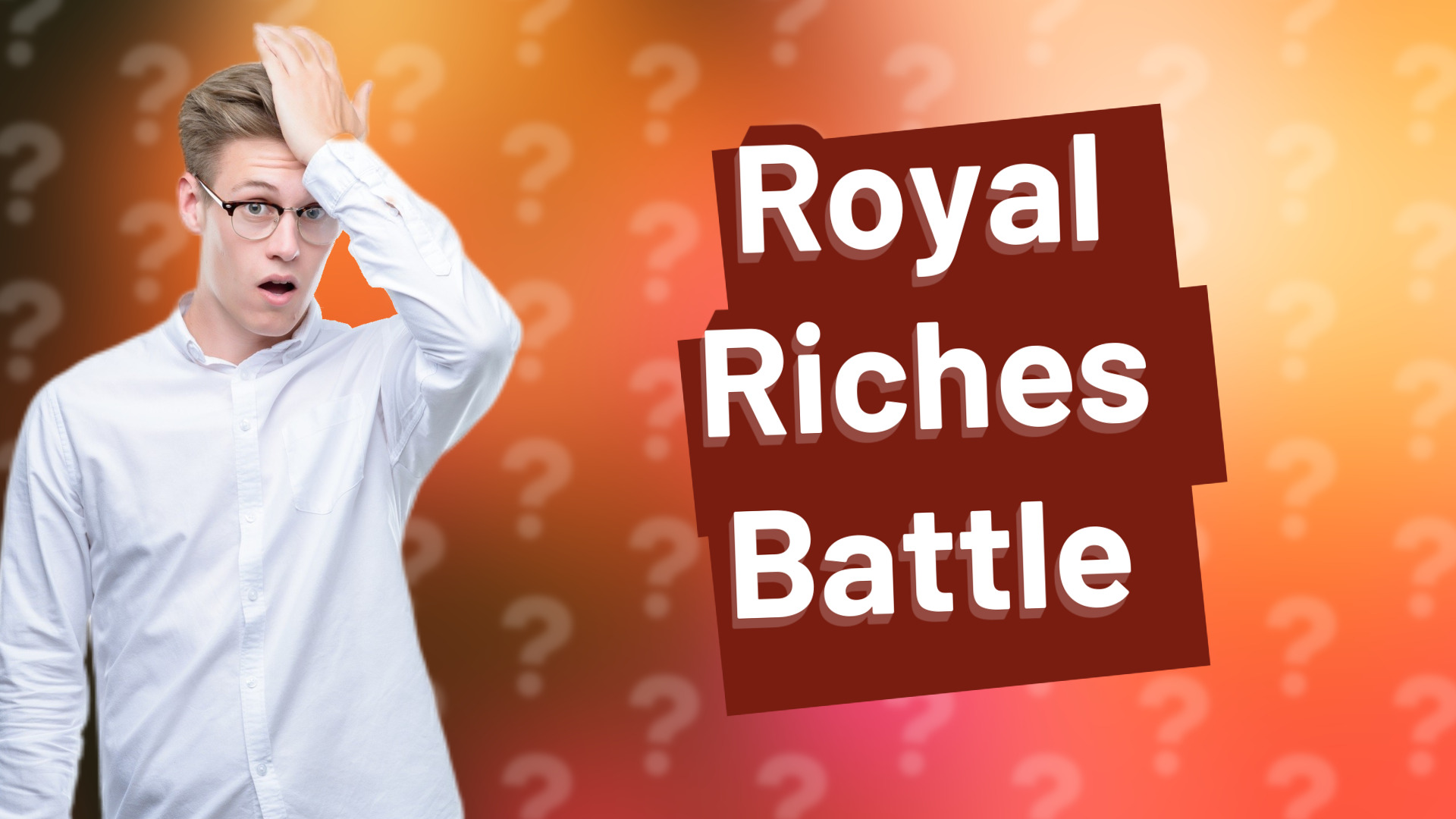 Royal Riches Battle