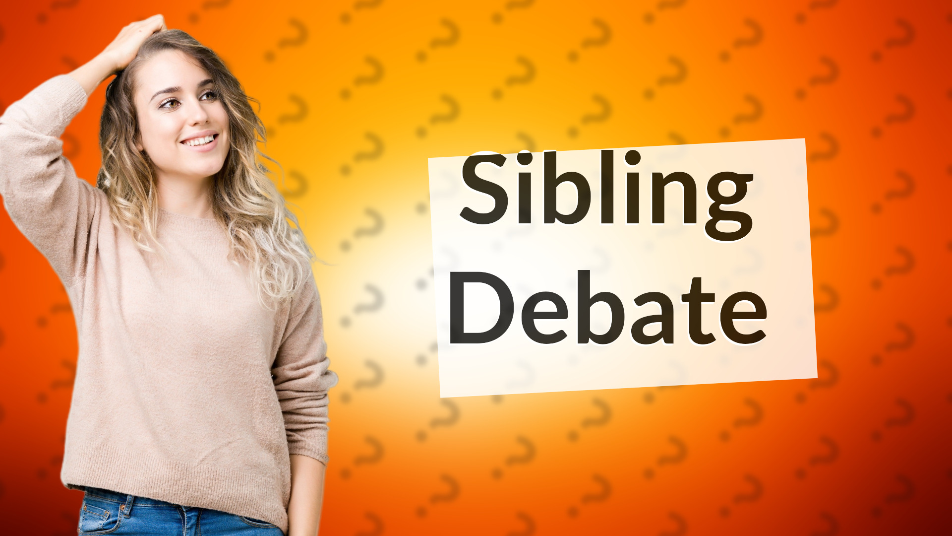 Sibling Debate