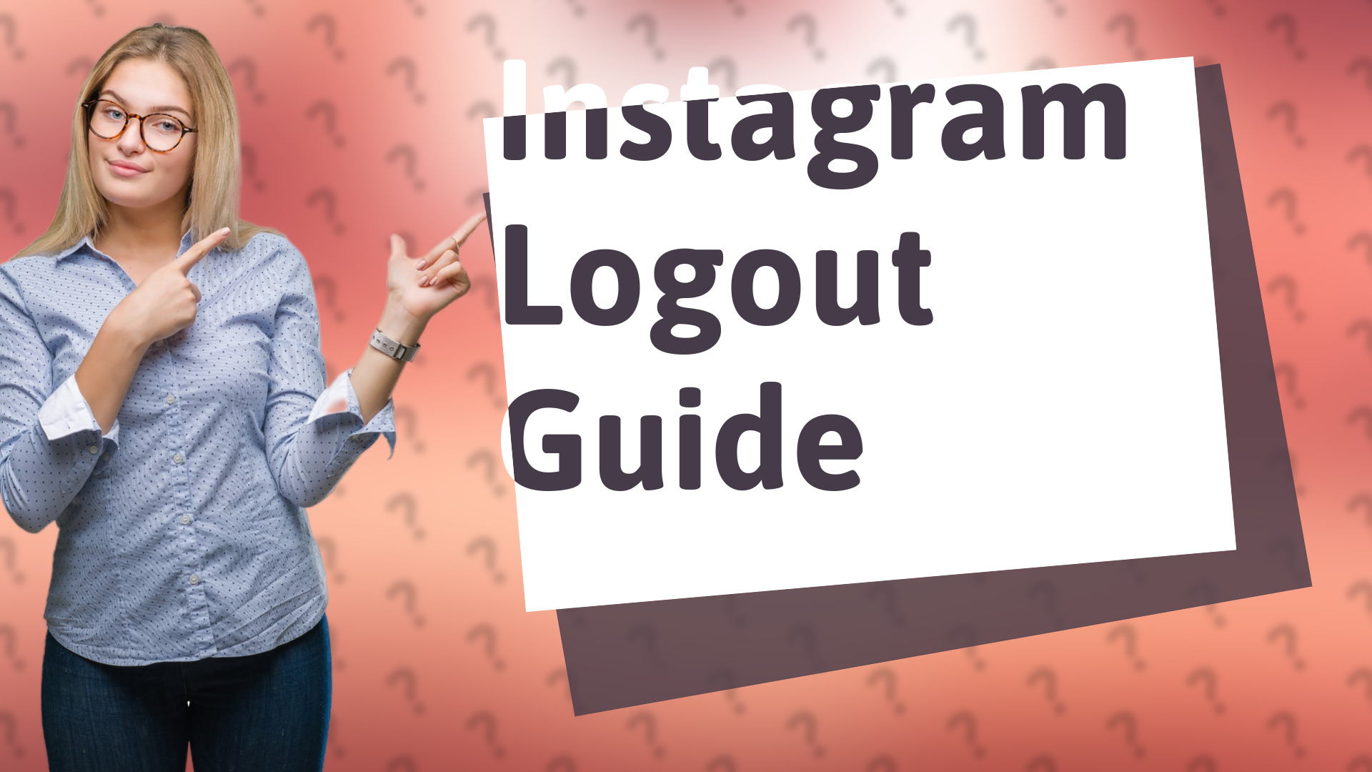 Instagram Logout Guide