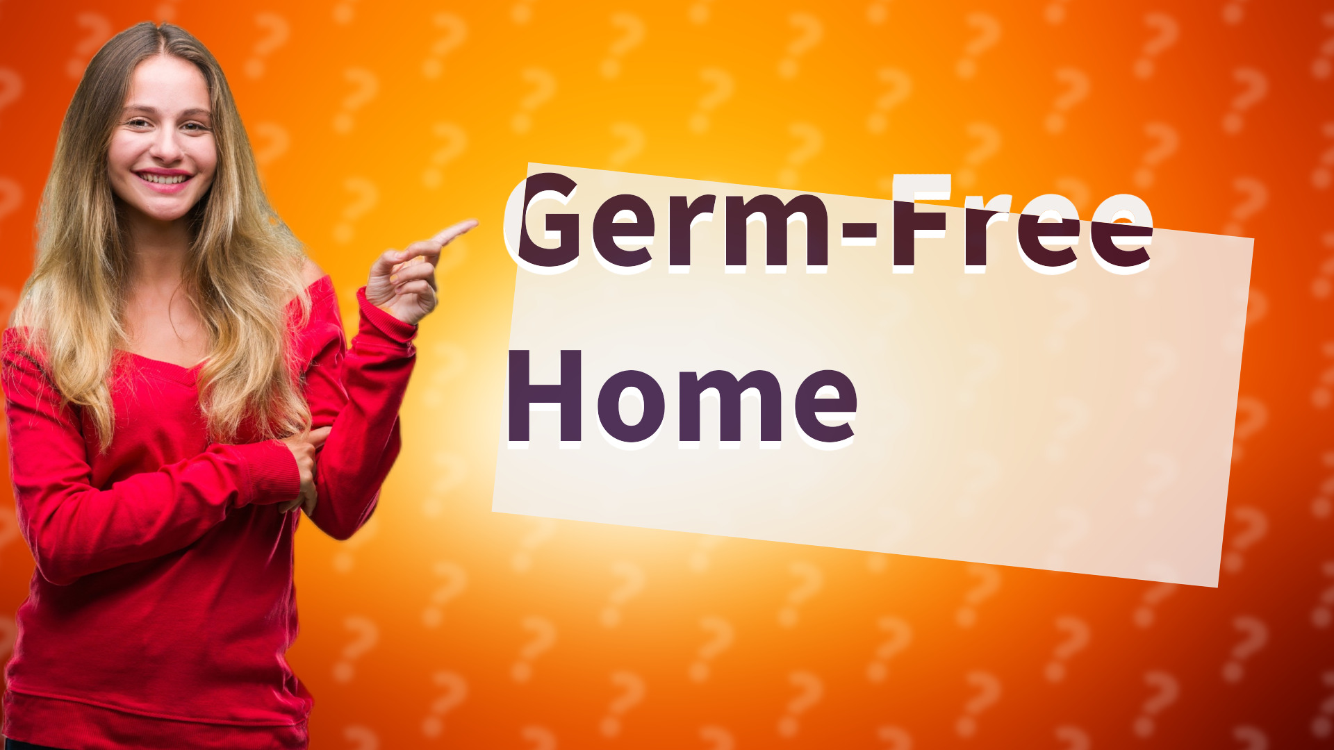 Germ-Free Home