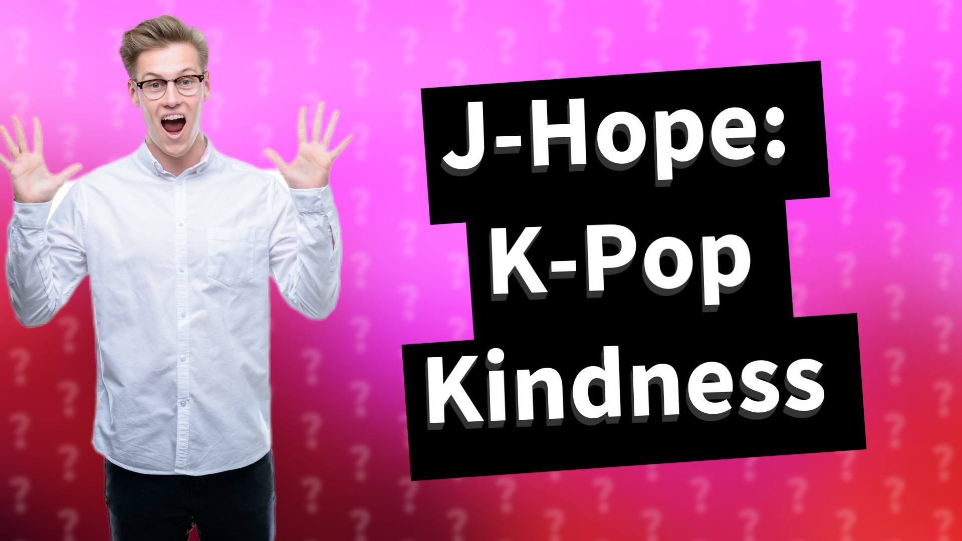 J-Hope: K-Pop Kindness