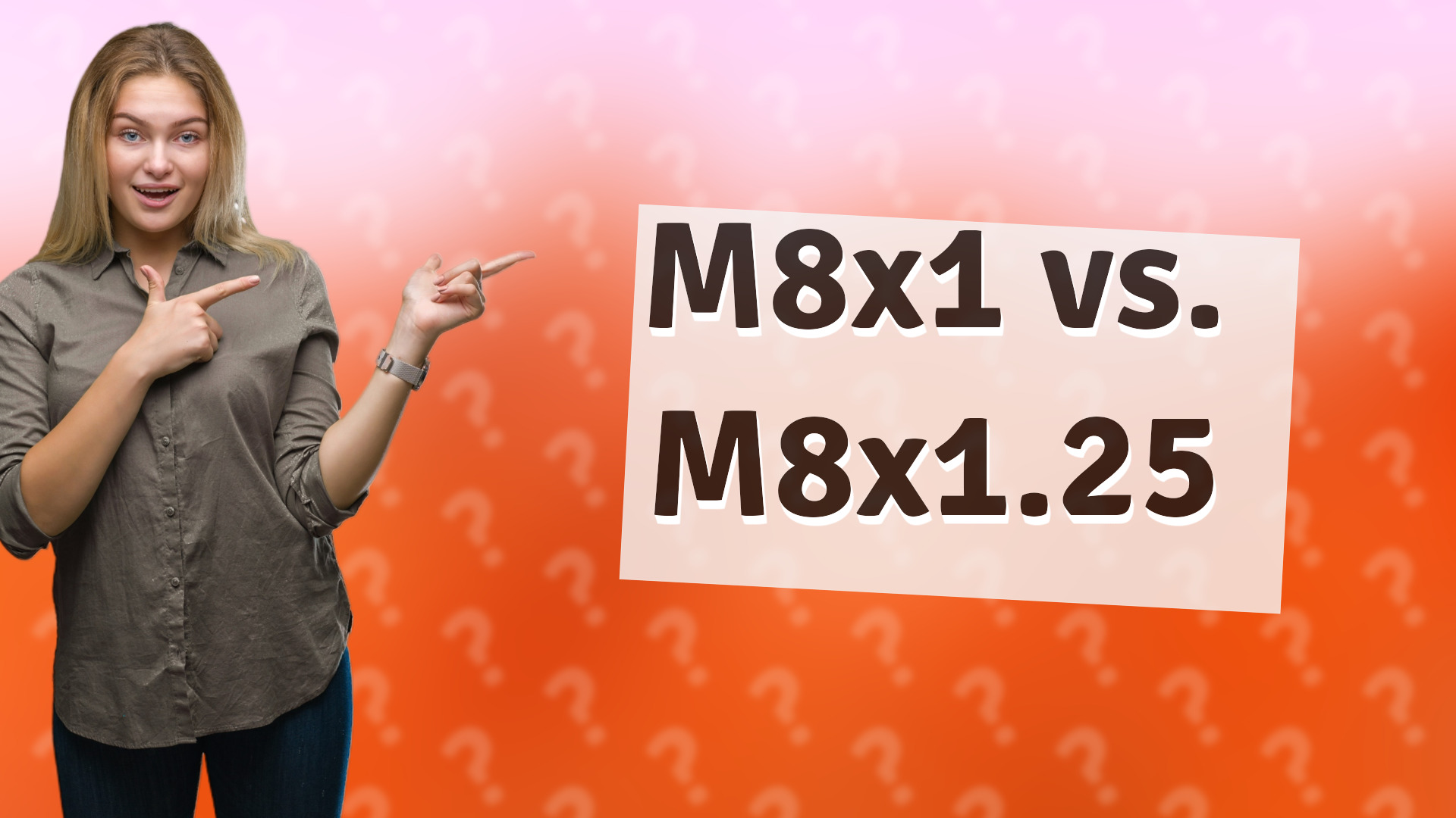 M8x1 vs. M8x1.25
