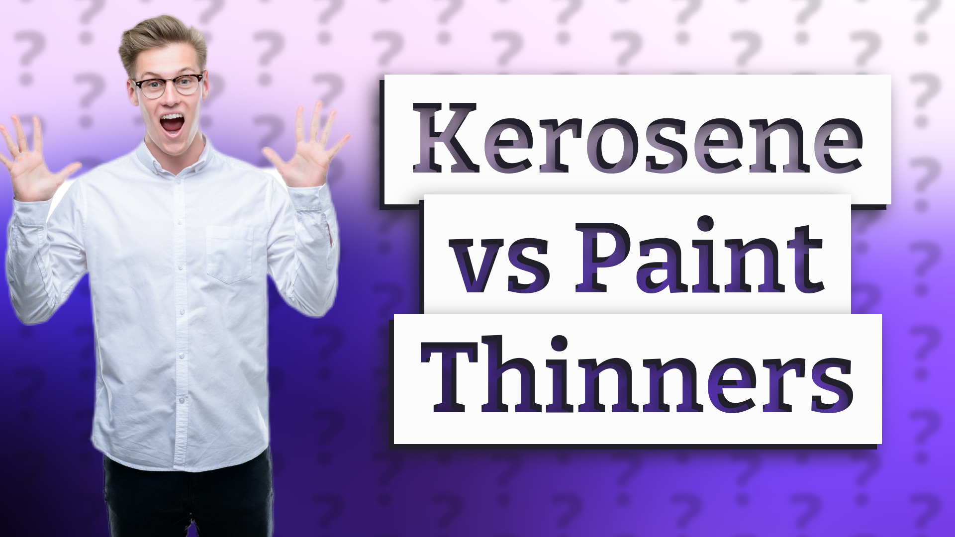 Kerosene vs Paint Thinners