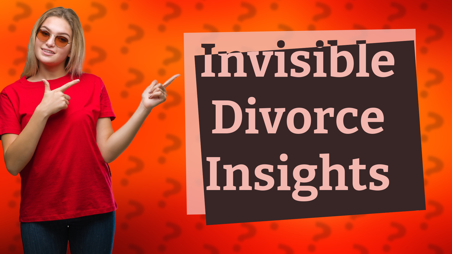 Invisible Divorce Insights