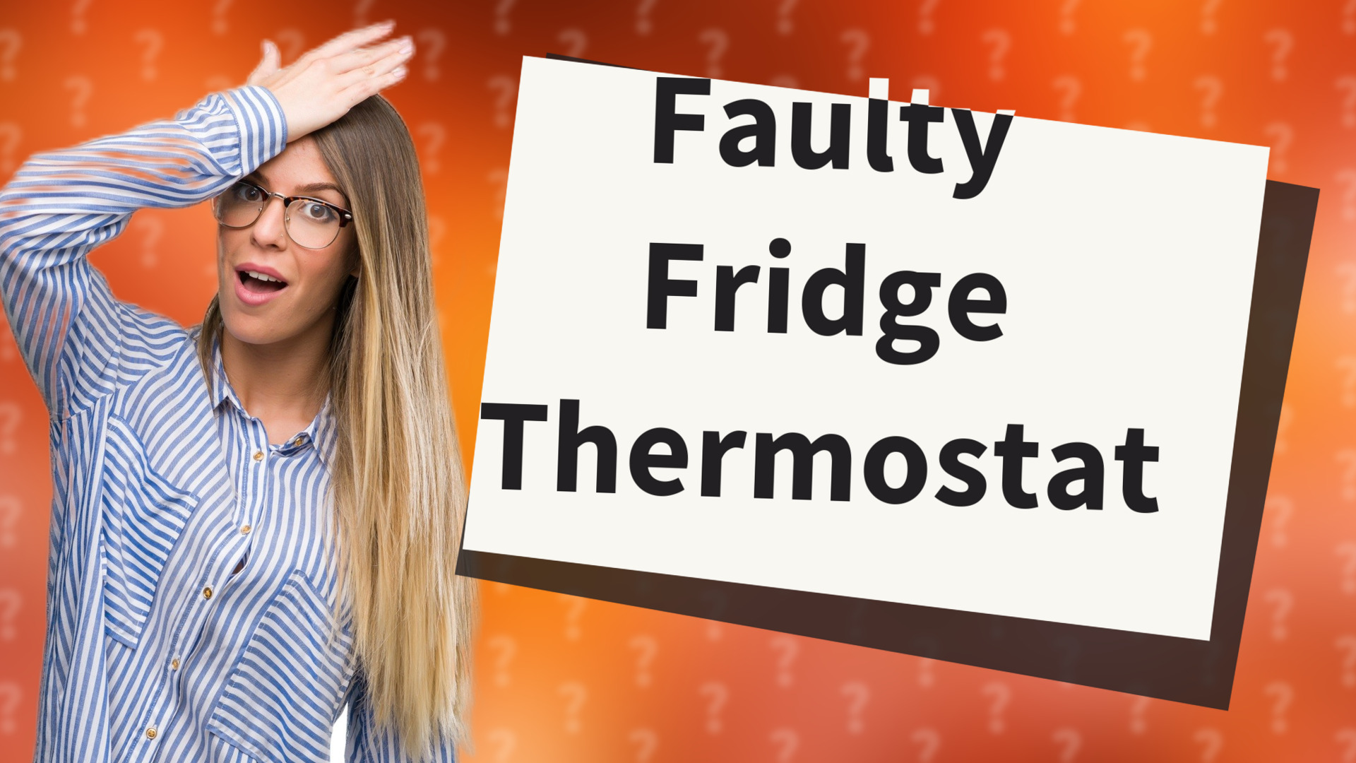Faulty Fridge Thermostat